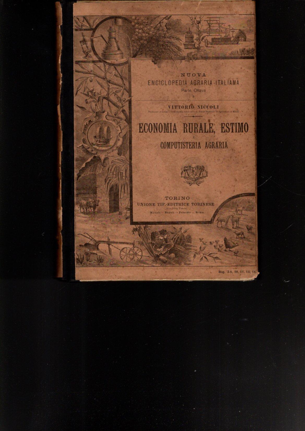 ECONOMIA RURALE, ESTIMO COMPUTISTERIA AGRARIA