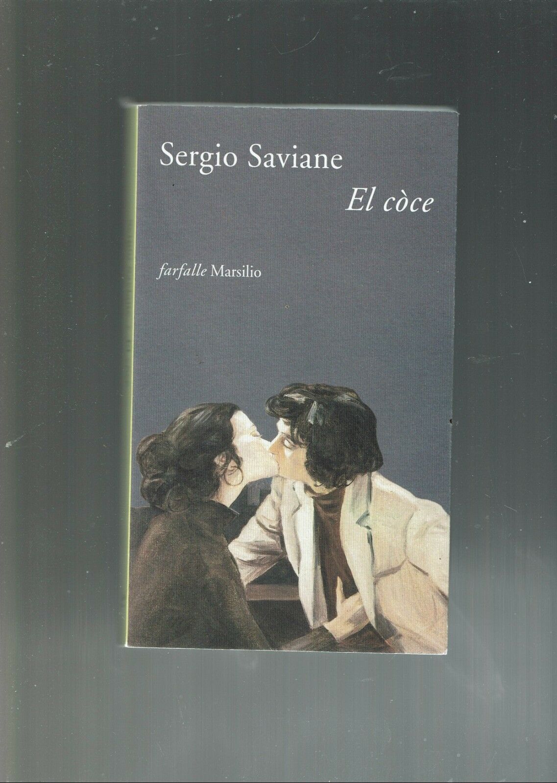 el coce ** sergio saviane ** marsilio