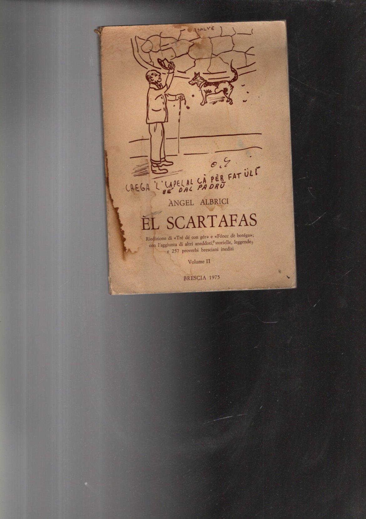 EL SCARTAFAS VOL. II