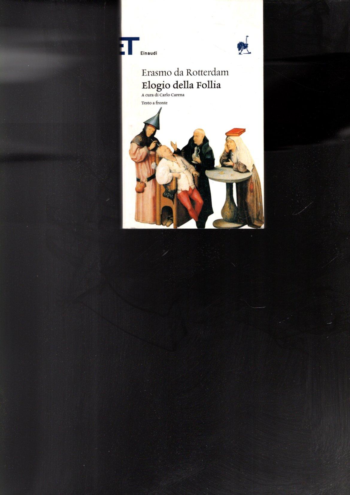 Elogio della follia