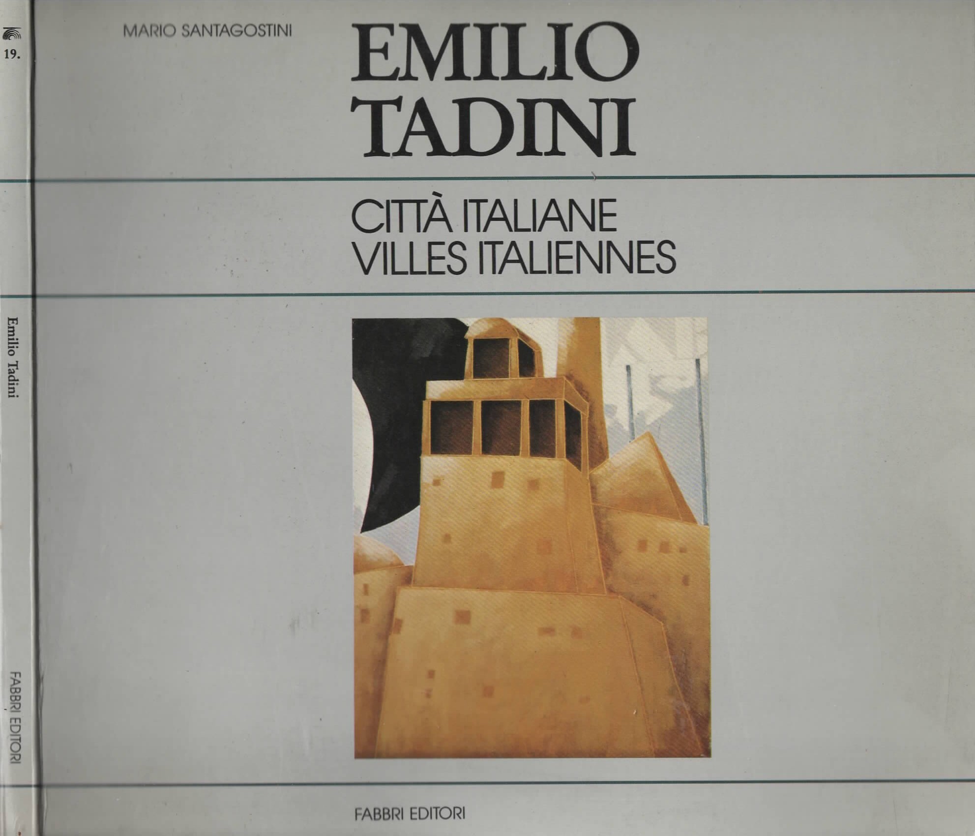 Emilio Tadini. Città Italiane - Villes italiennes