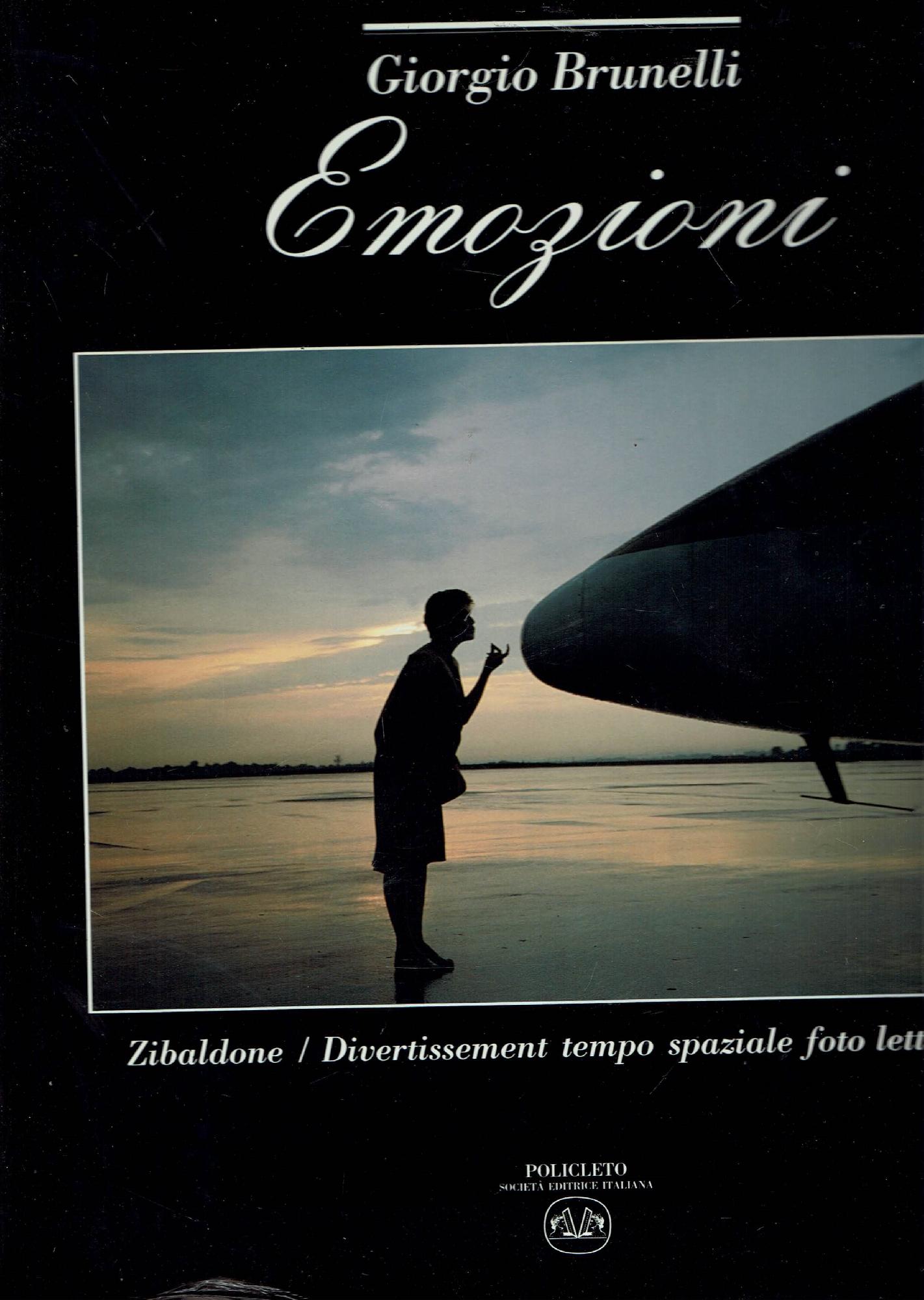 EMOZIONI ZIBALDONE / DIVERTISSEMENT TEMPO SPAZIALE FOTO LETTERARIO
