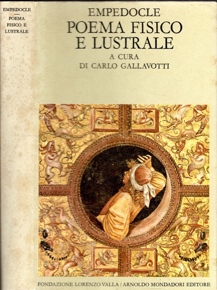 EMPEDOCLE - POEMA FISICO E LUSTRALE con testo greco a …