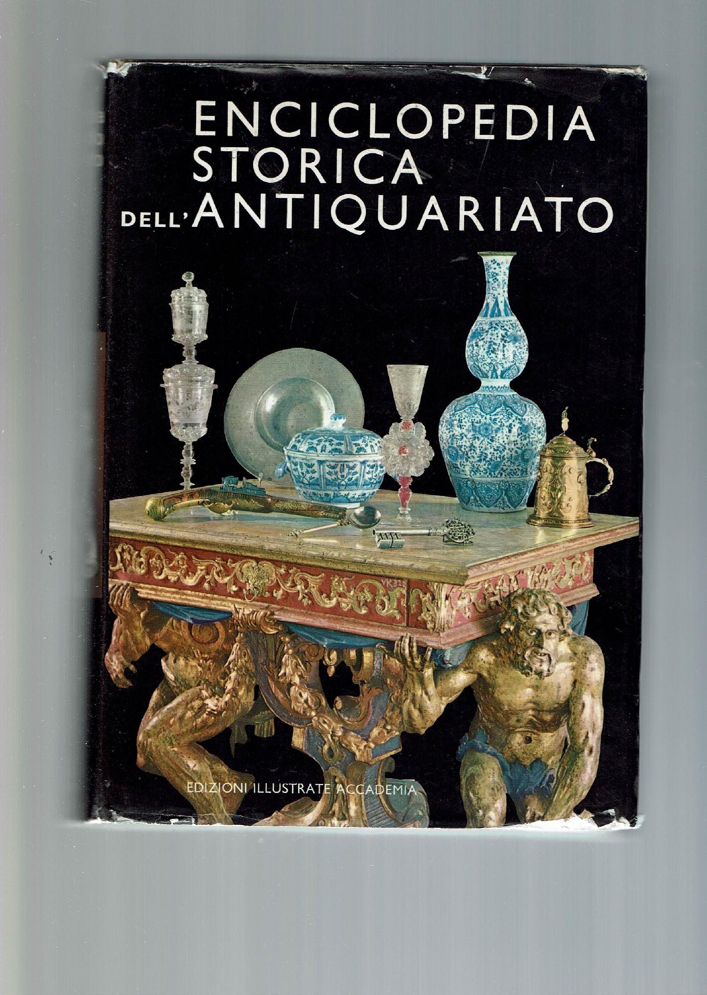 ENCICLOPEDIA STORICA DELL'ANTIQUARIATO