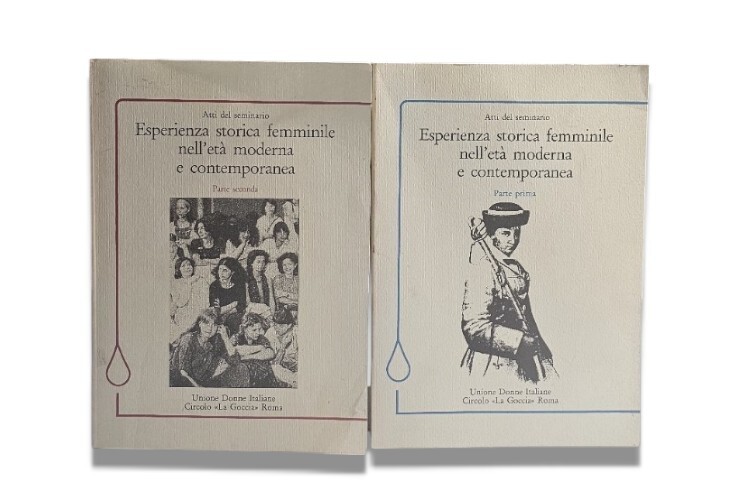 Esperienza storica femminile nell'età moderna e contemporanea. Parte I e …
