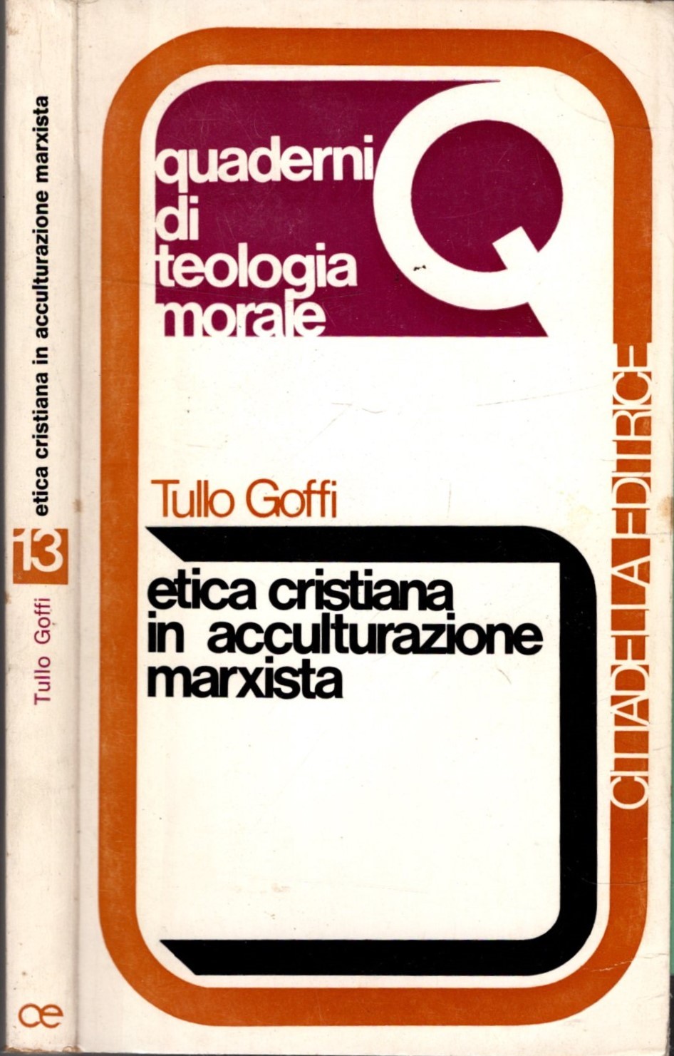 Etica cristiana in acculturazione marxista