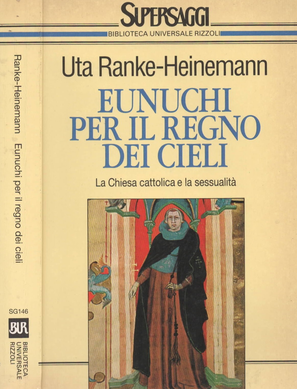 Eunuchi per il regno dei cieli. La Chiesa cattolica e …