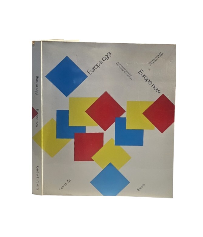 Europa oggi. Arte contemporanea nell'Europa occidentale. Catalogo della mostra (Prato, …