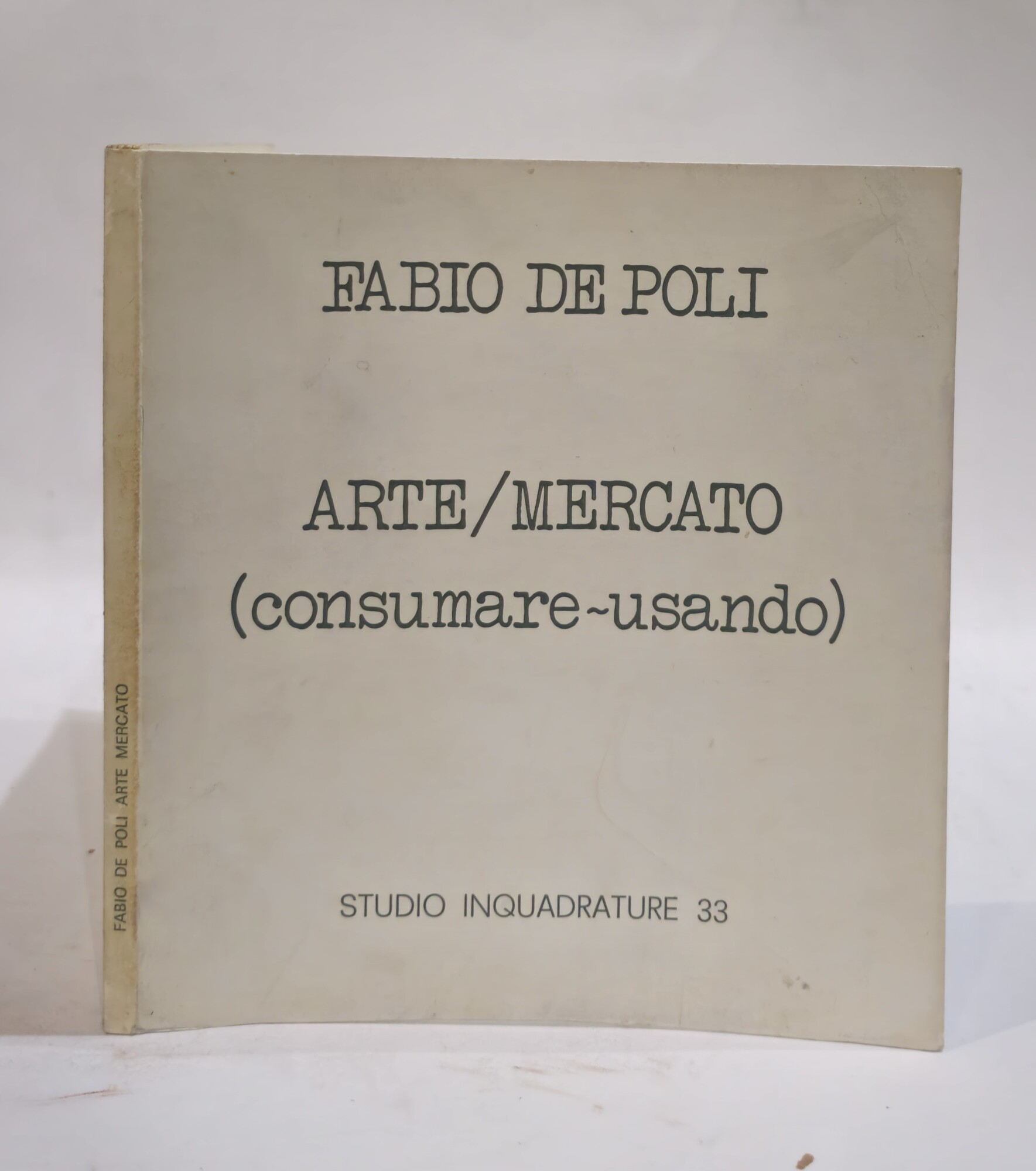 Fabio De Poli: arte/mercato (consumare-usando)