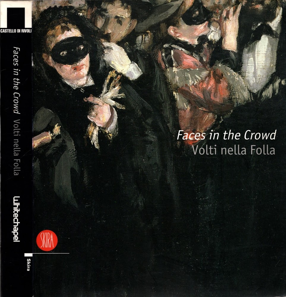 Faces in the crowd: picturing modern life from Manet to …