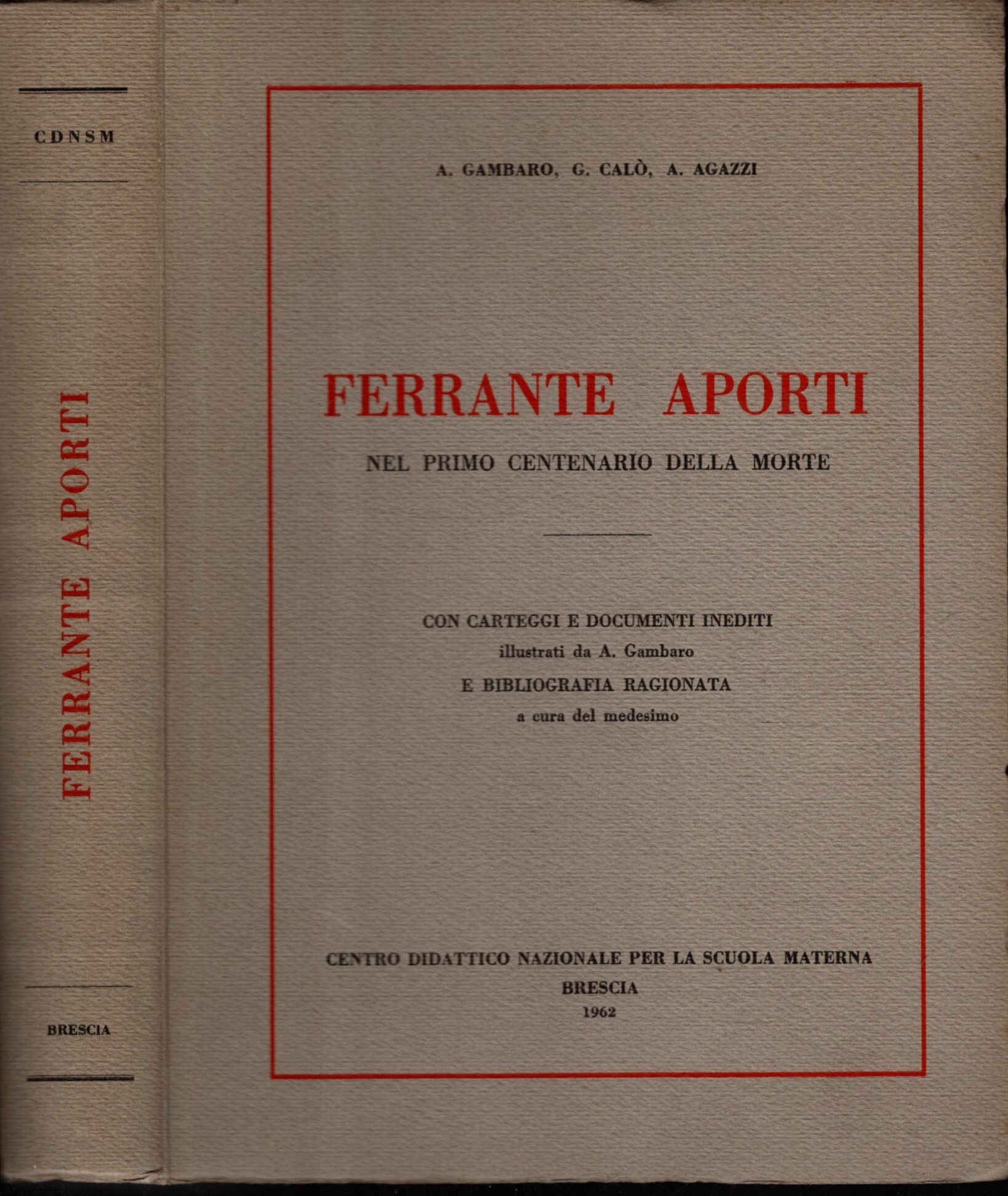 FERRANTE APORTI NEL PRIMO CENTENARIO DELLA MORTE