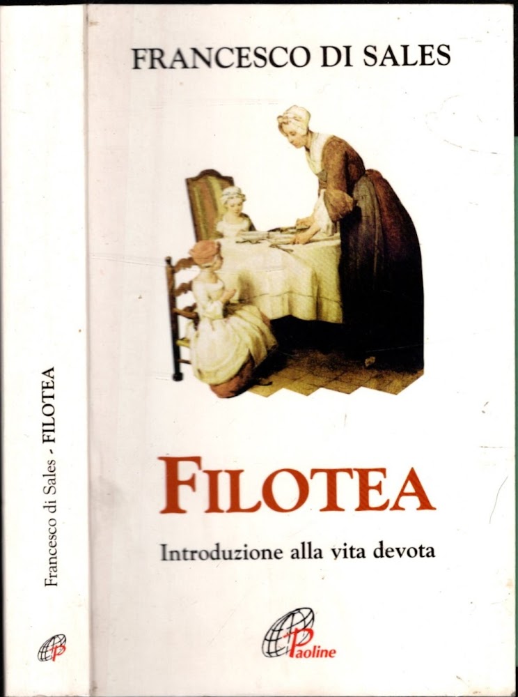 Filotea. Introduzione alla vita devota