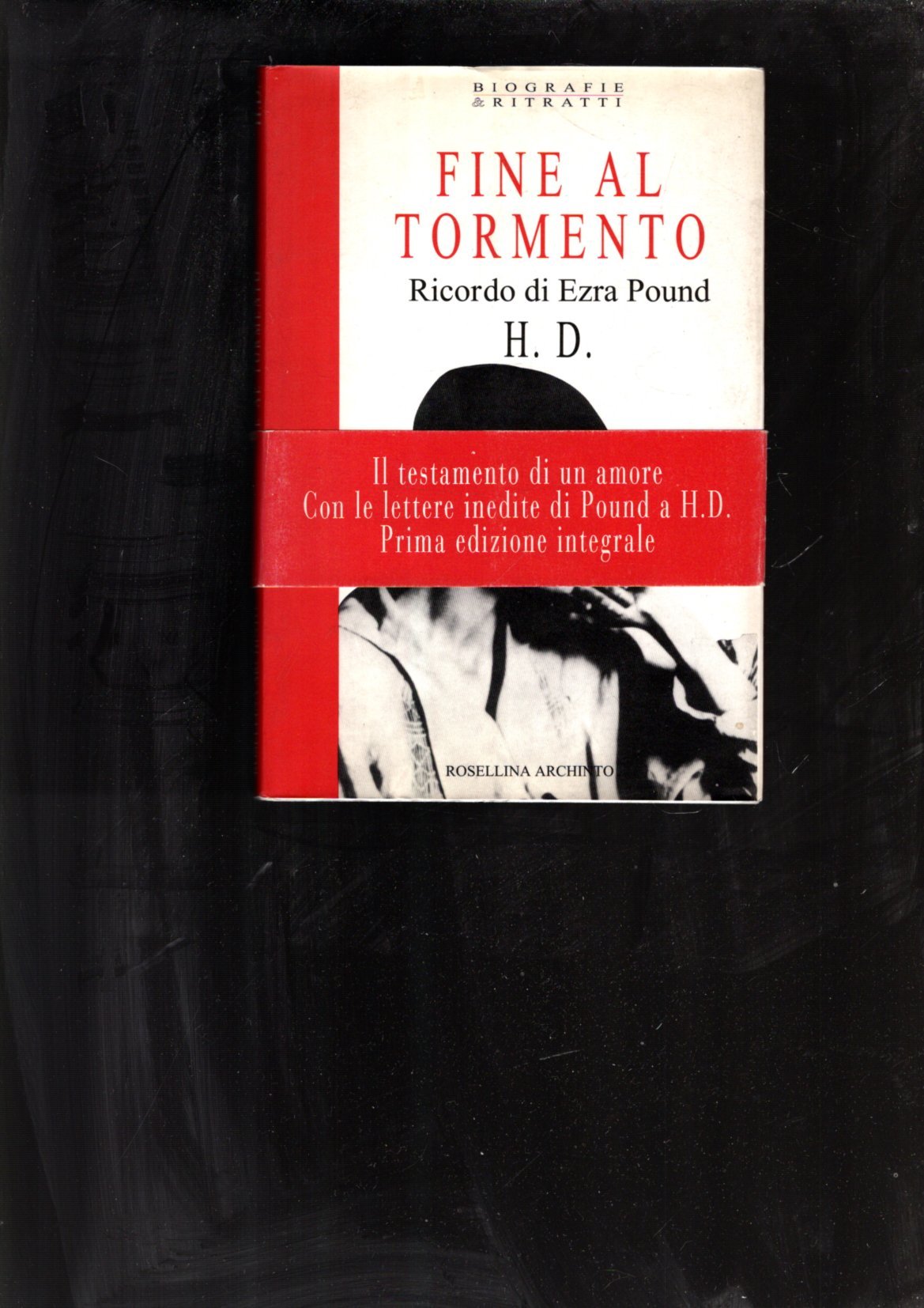 Fine al tormento. Ricordo di Ezra Pound