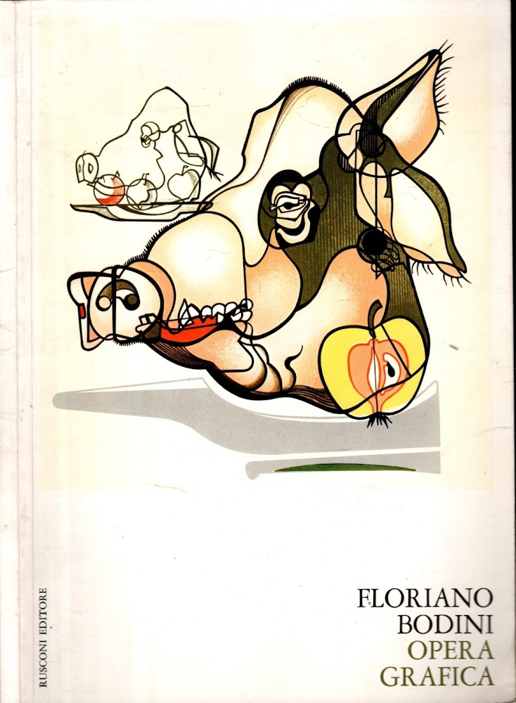 Floriano Bodini: opera grafica - Enzo Fabiani