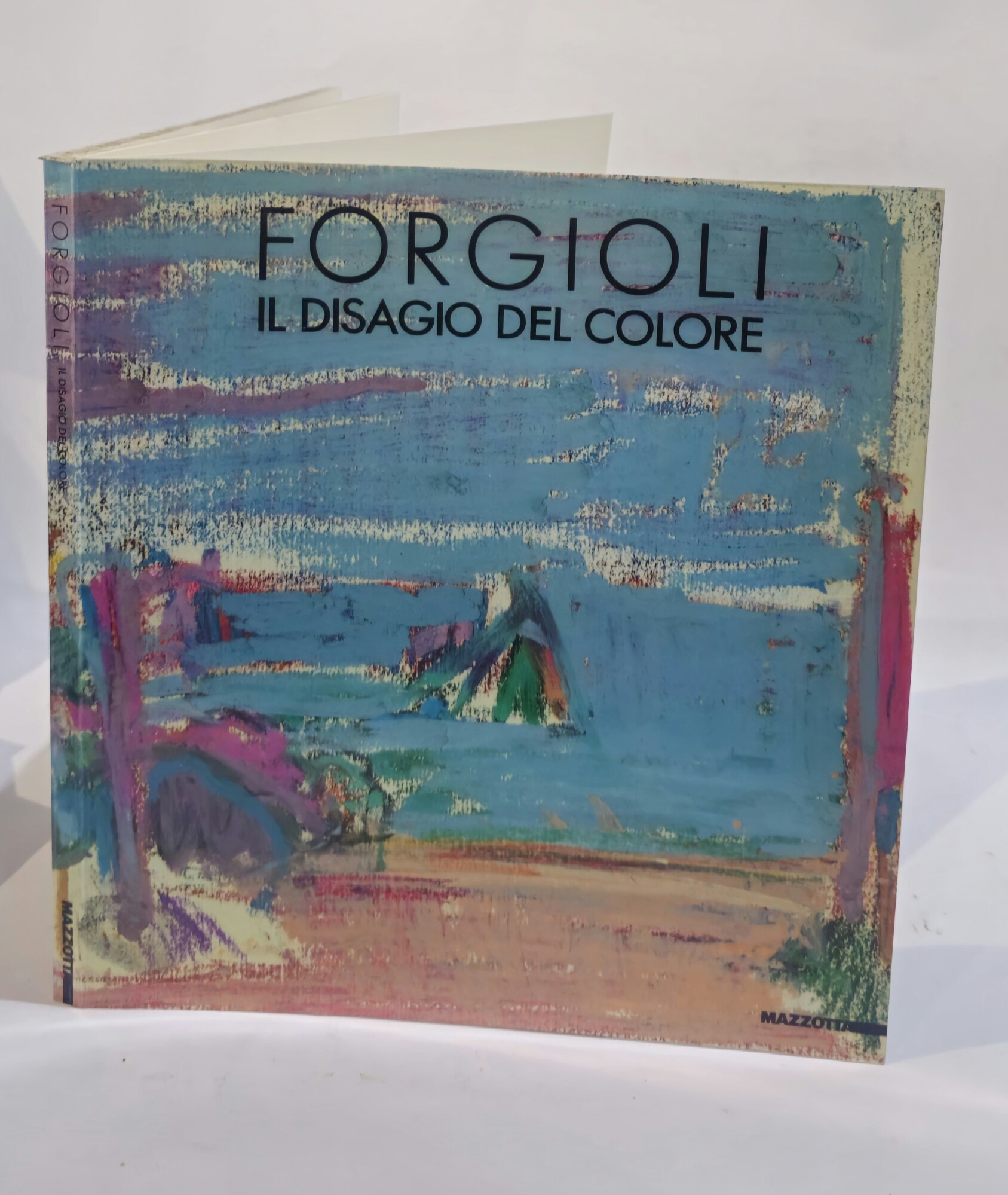 Forgioli. Il disagio del colore. Catalogo della mostra (Salò, 1987). …