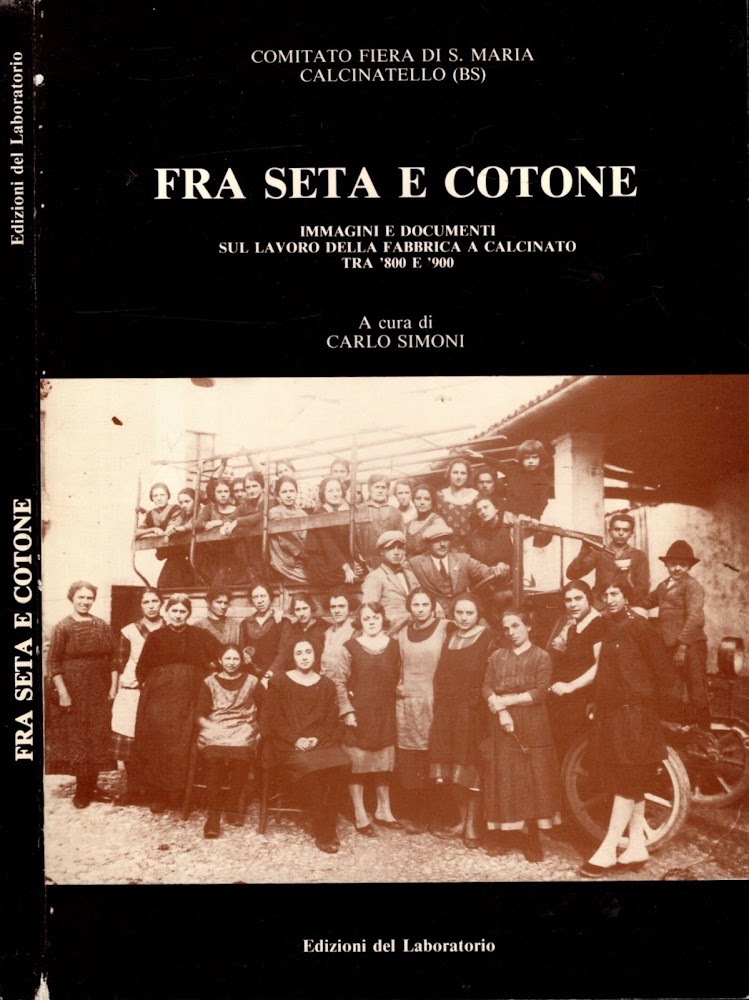 Fra seta e cotone - immagini e documenti a cura …