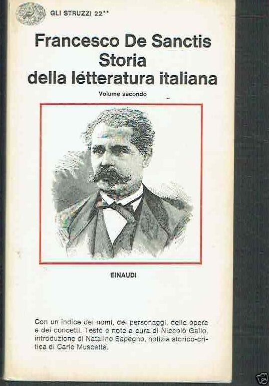 FRANCESCO DE SANCTIS ** STORIA DELLA LETTERATURA ITALIANA ** VOLUME …