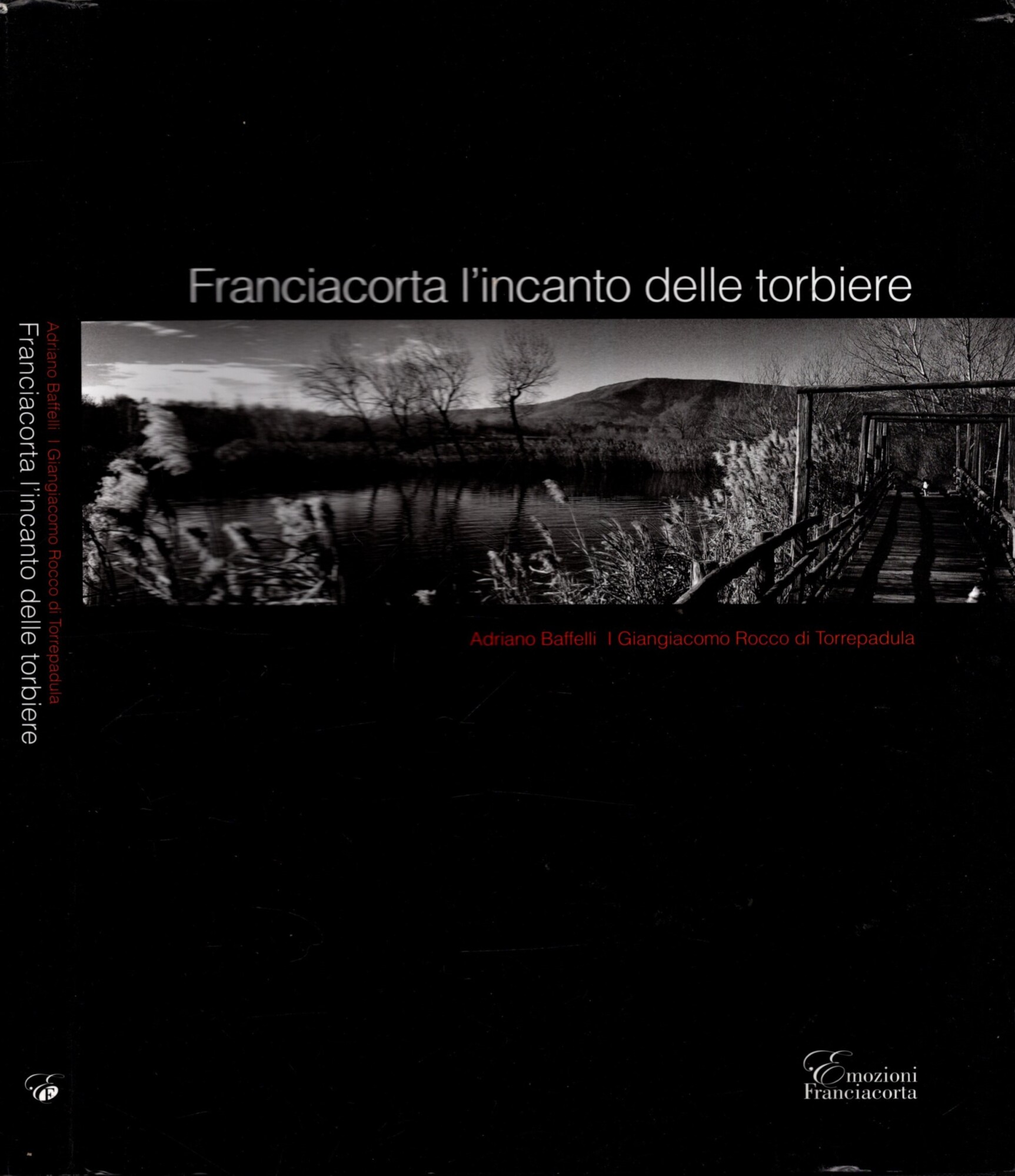 Franciacorta l'incanto delle torbiere