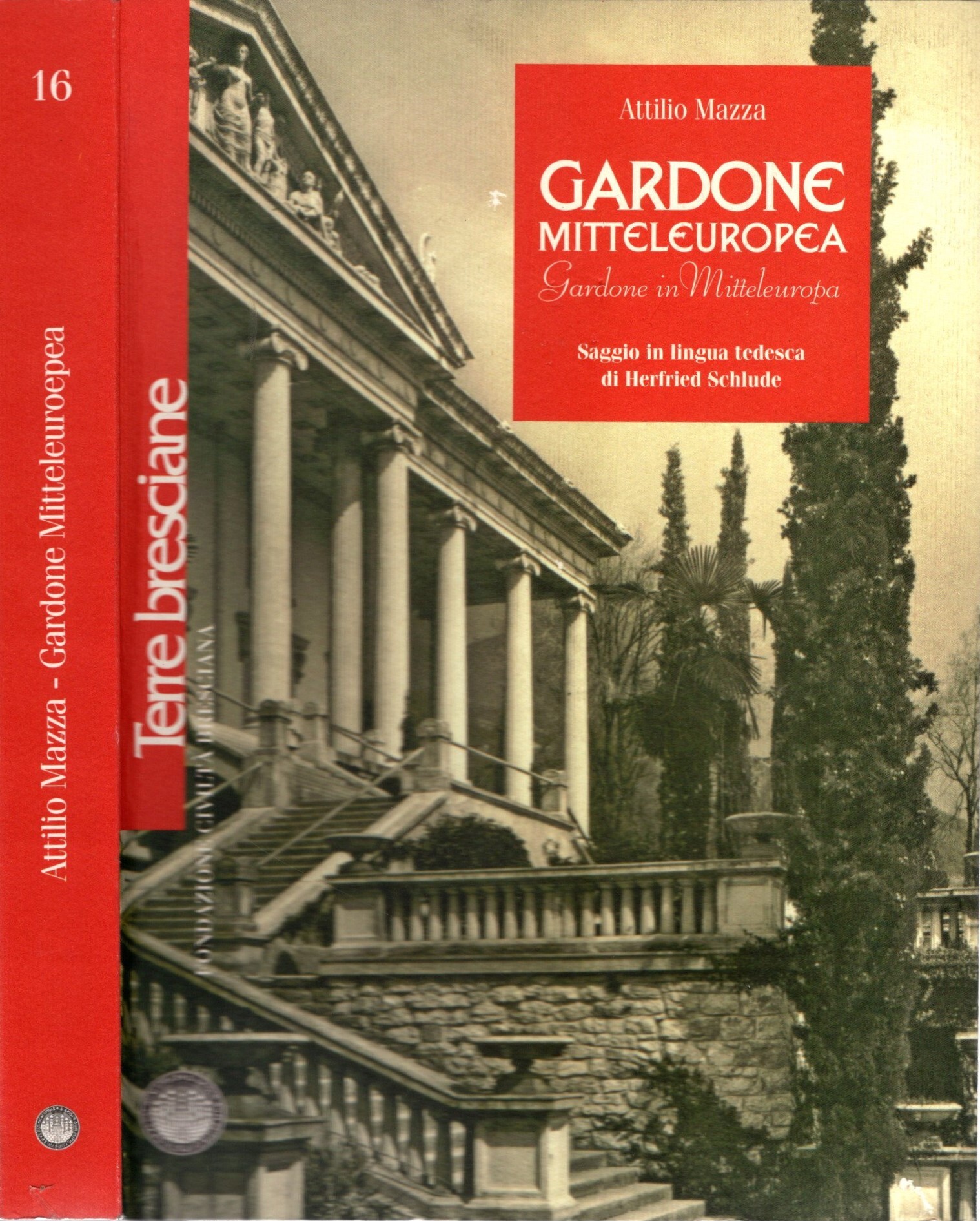 Gardone mitteleuropea. Gardone in Mitteleuropa. Saggio in lingua tedesca di …