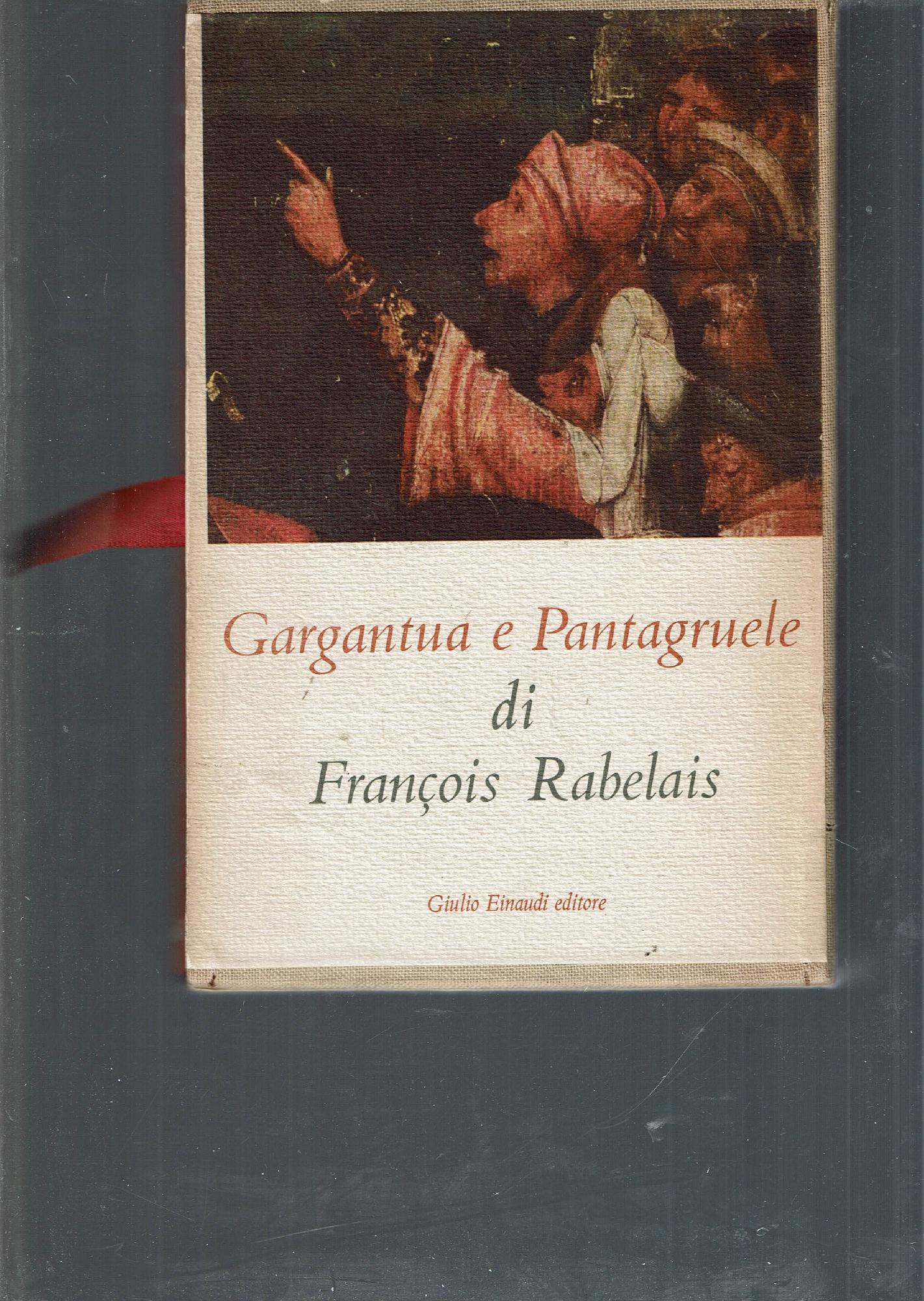 GARGANTUA E PANTAGRUELE 2 VOLUMI**