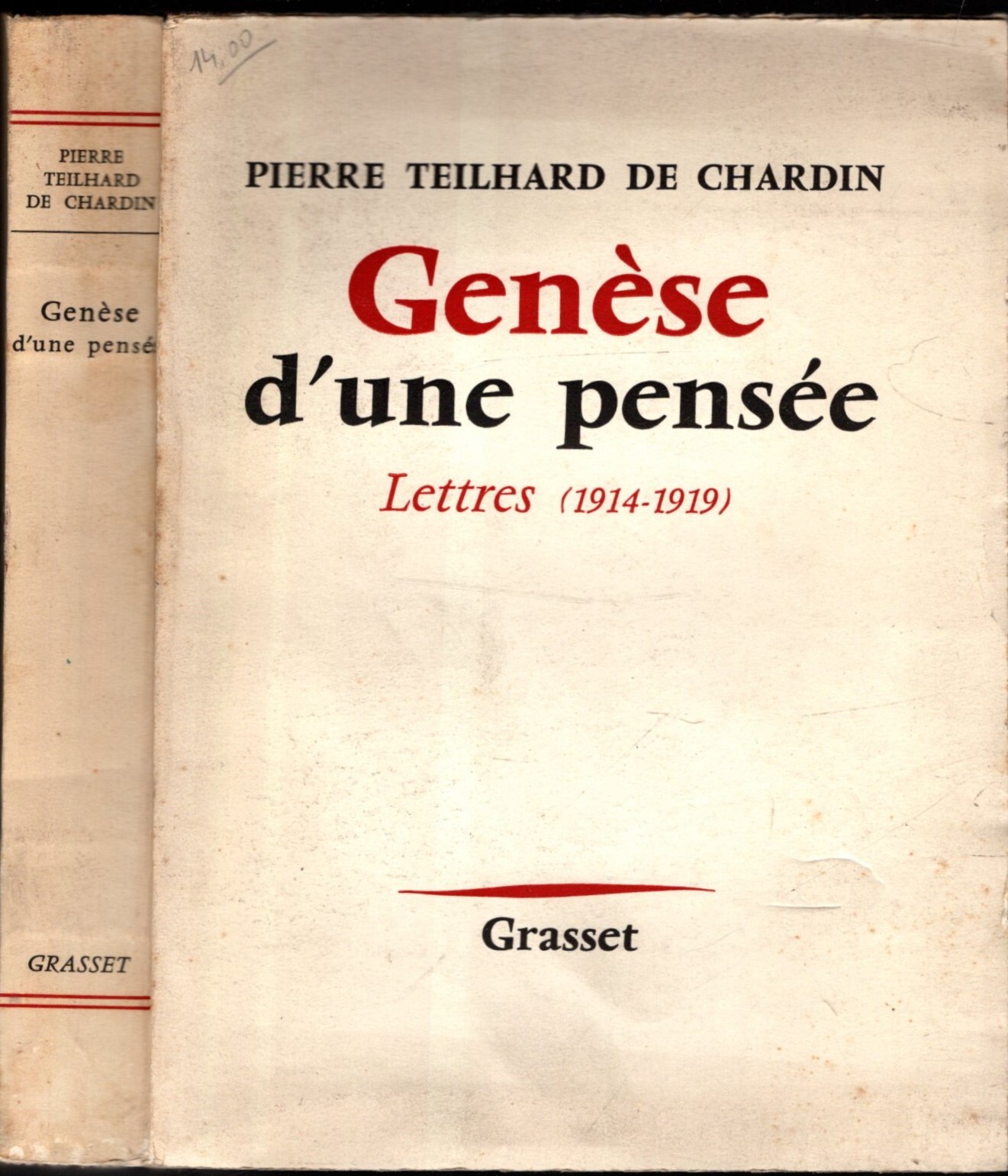 GENESE D'UNE PENSEE - LETTRES (1914-1919)