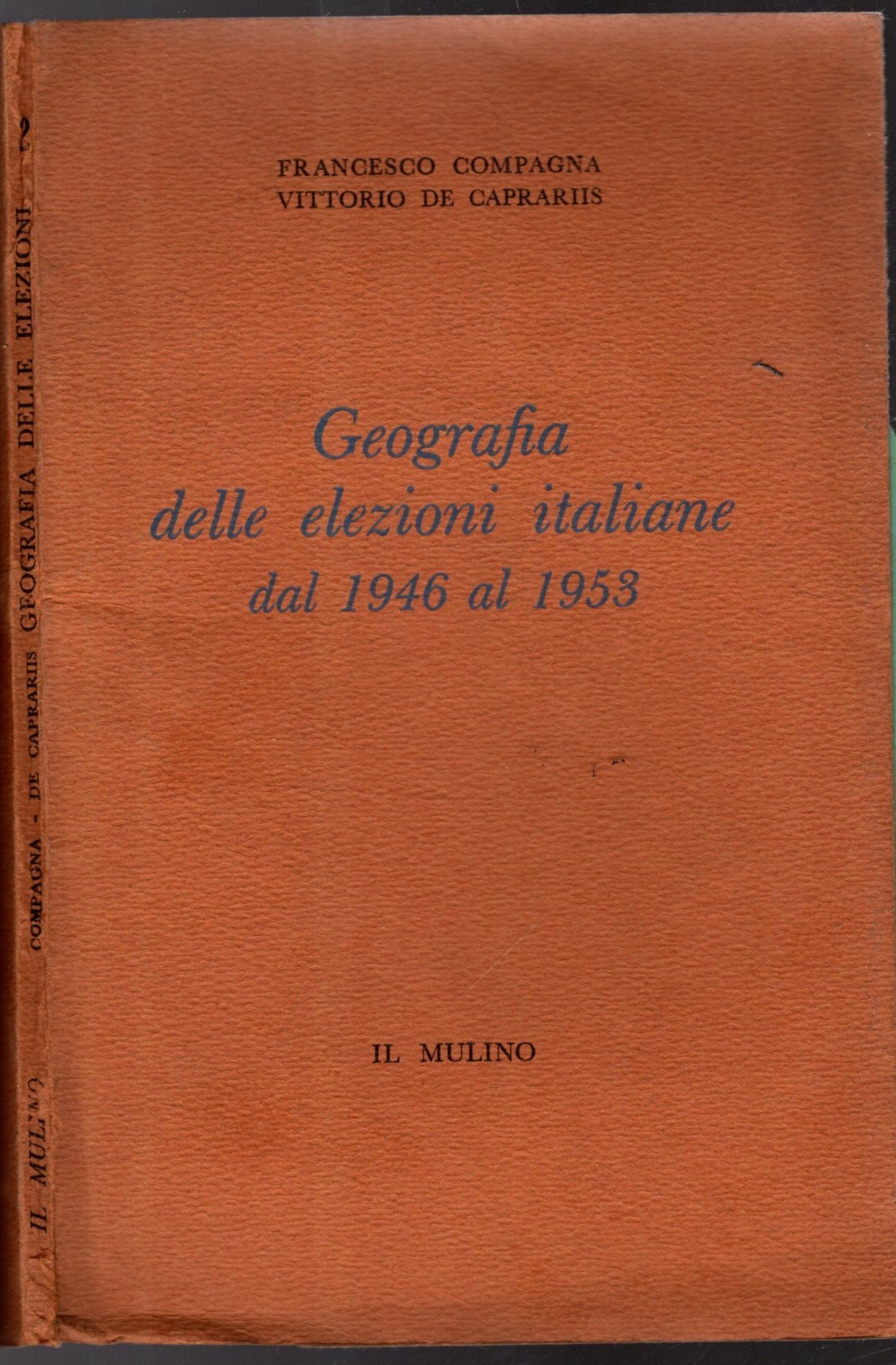 GEOGRAFIA DELLE ELEZIONI ITALIANE DAL 1946 AL 1953