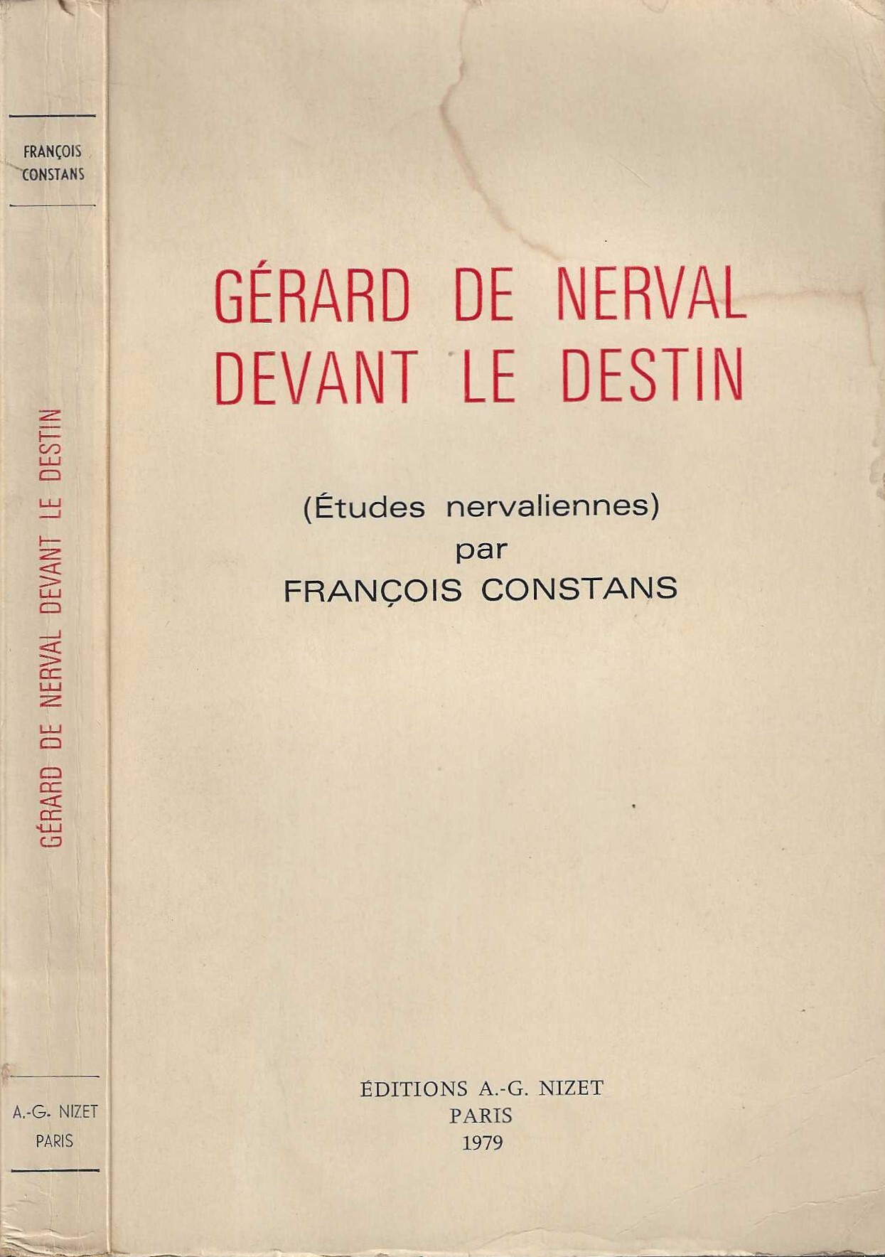 Gerard De Nerval Devant Le Destin: Etudes Nervaliennes: Études nervaliennes