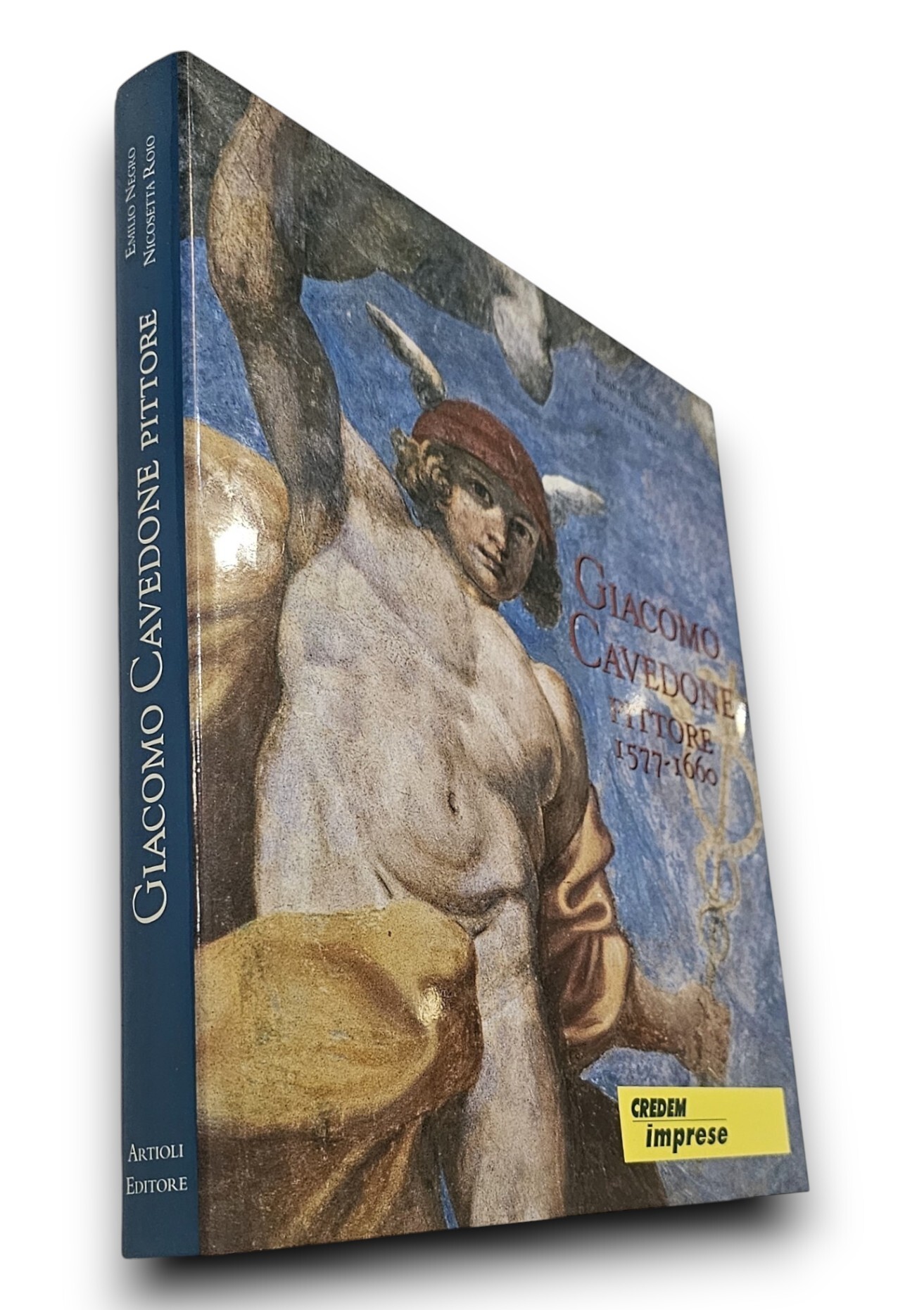 Giacomo Cavedone pittore 1577-1660**