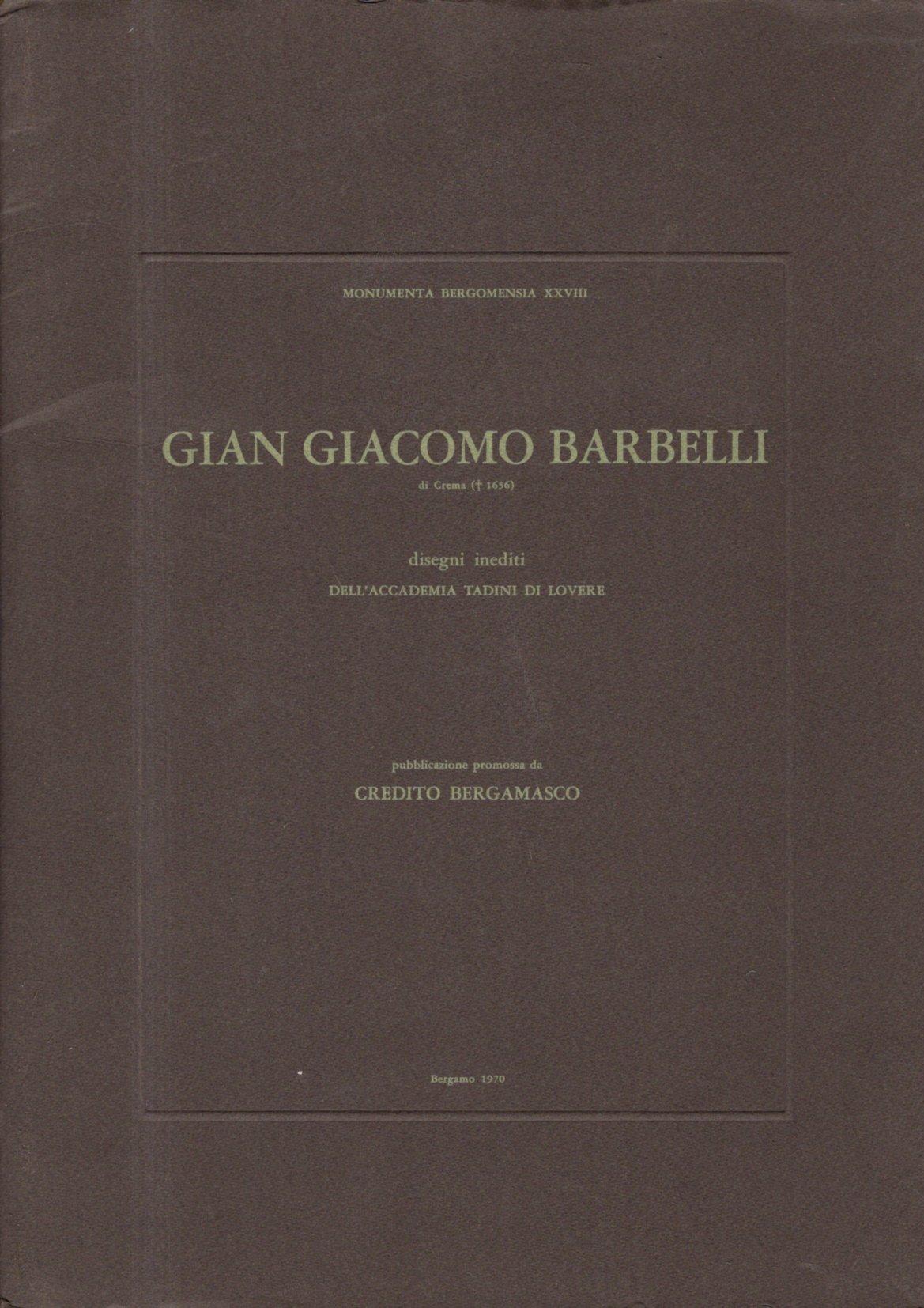 Gian Giacomo Barbelli Disegni Inediti Dell'accademia Tadini Di Lovere