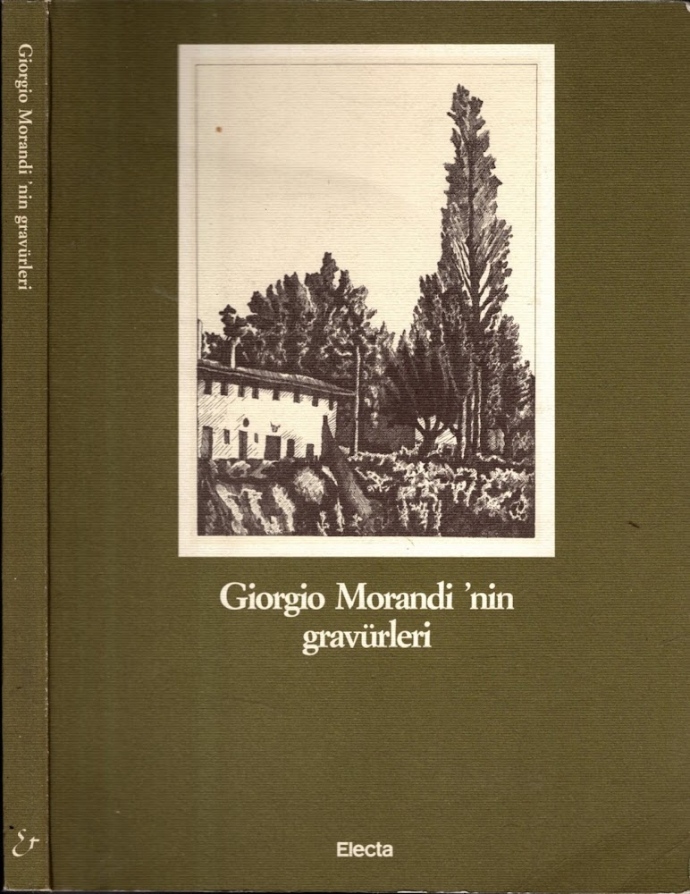 Giorgio Morandi nin gravurleri = Acqueforti di Giorgio Morandi