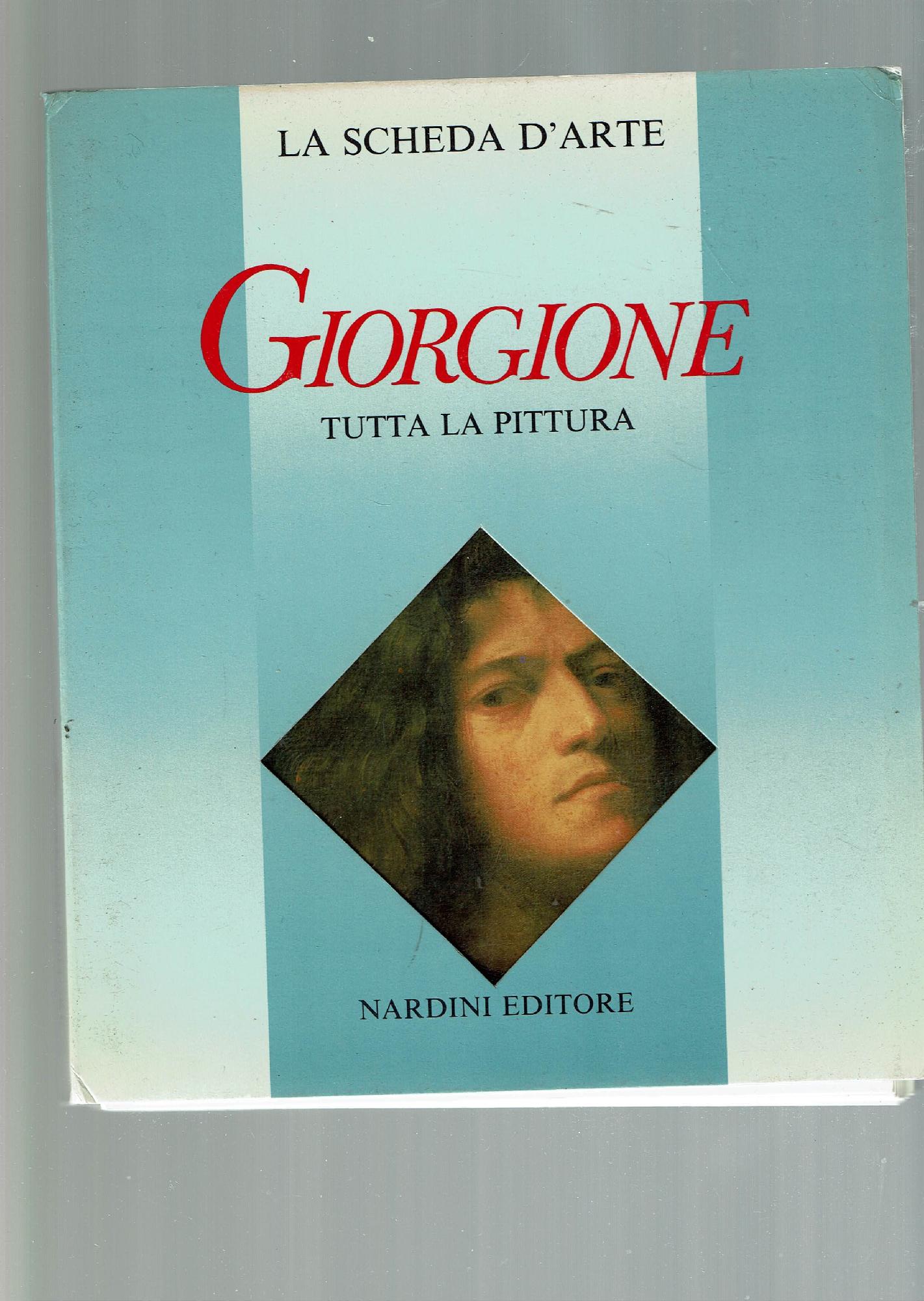 Giorgione. Tutta la pittura