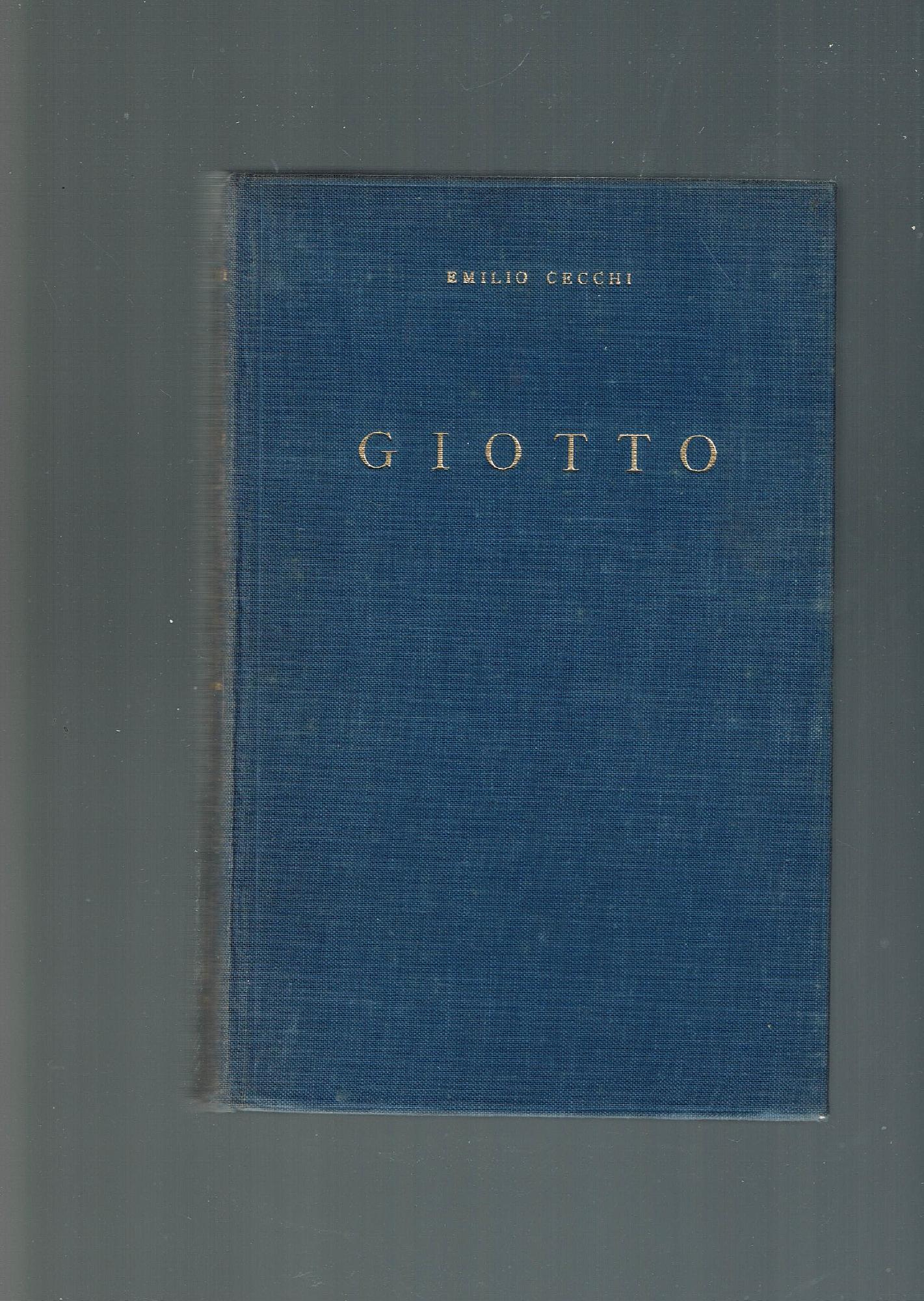 Giotto Con 200 Tavole di Emilio Cecchi