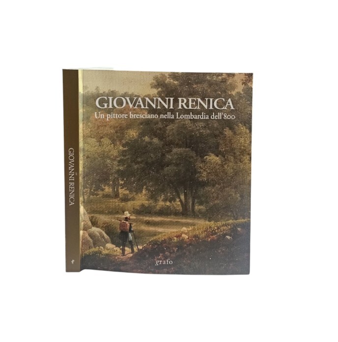 Giovanni Renica : un pittore bresciano nella Lombardia dell'800