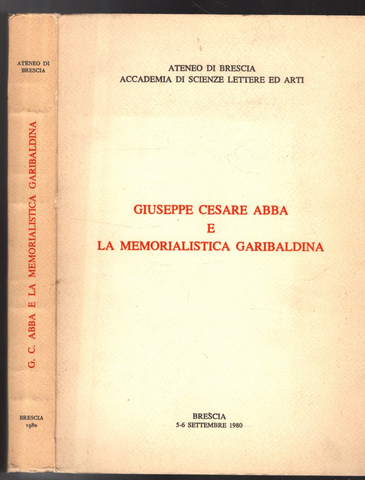 GIUSEPPE CESARE ABBA E LA MEMORIALISTICA GARIBALDINA