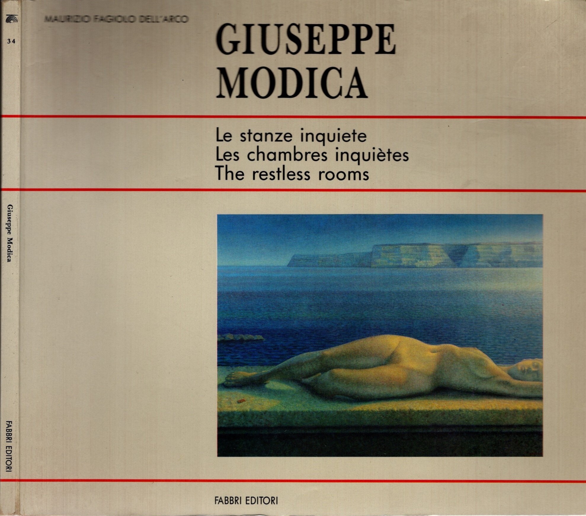 Giuseppe Modica. Le stanze inquiete. Les chambres inquiètes. The restless …