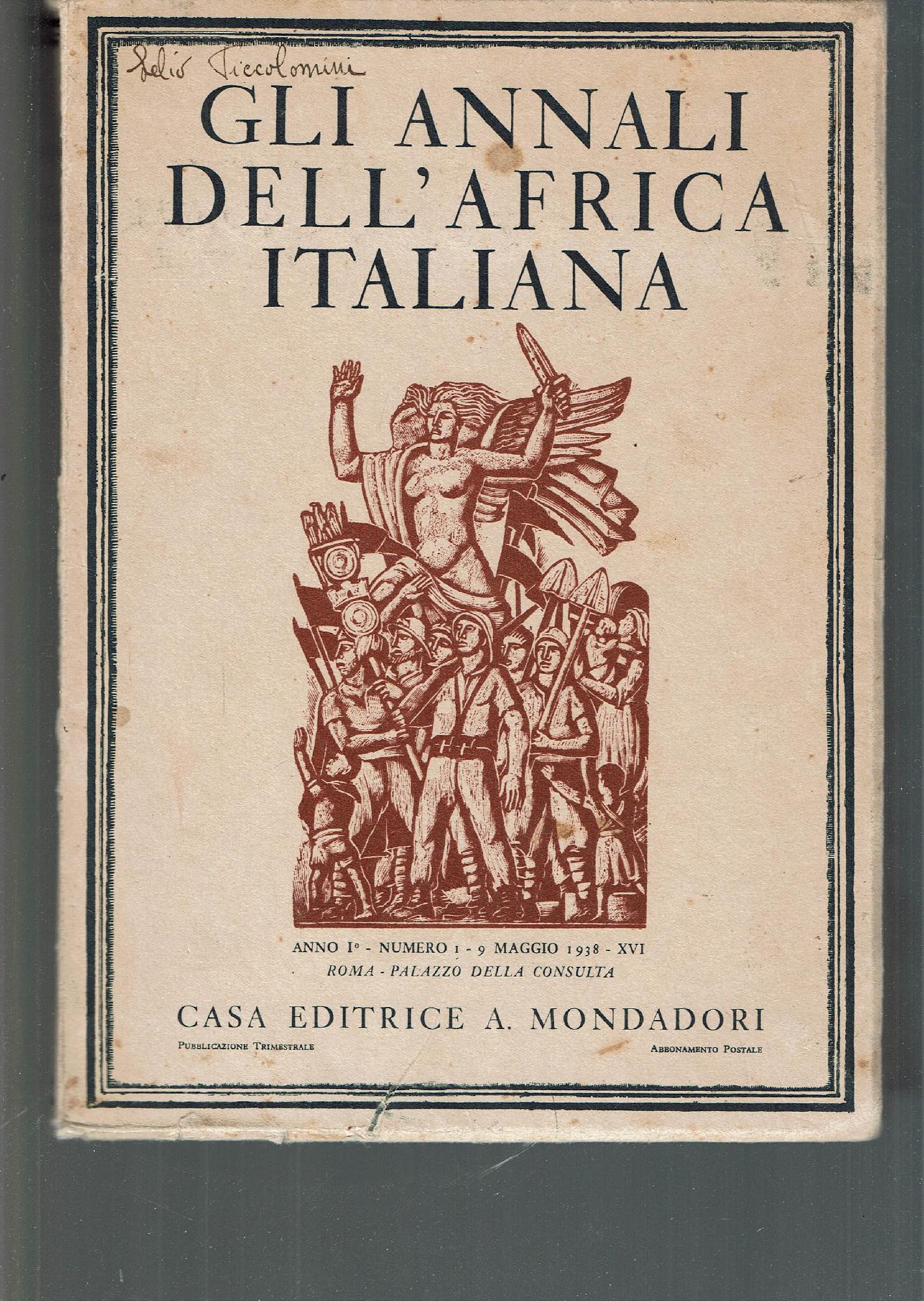 GLI ANNALI DELL'AFRICA ITALIANA ANNO I - NUMERO I 9 …