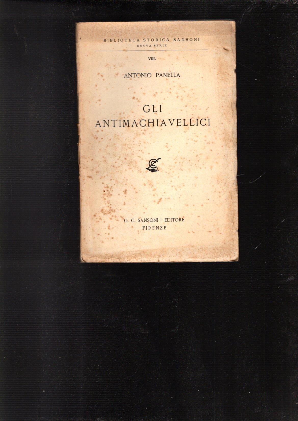 GLI ANTIMACCHIAVELLICI