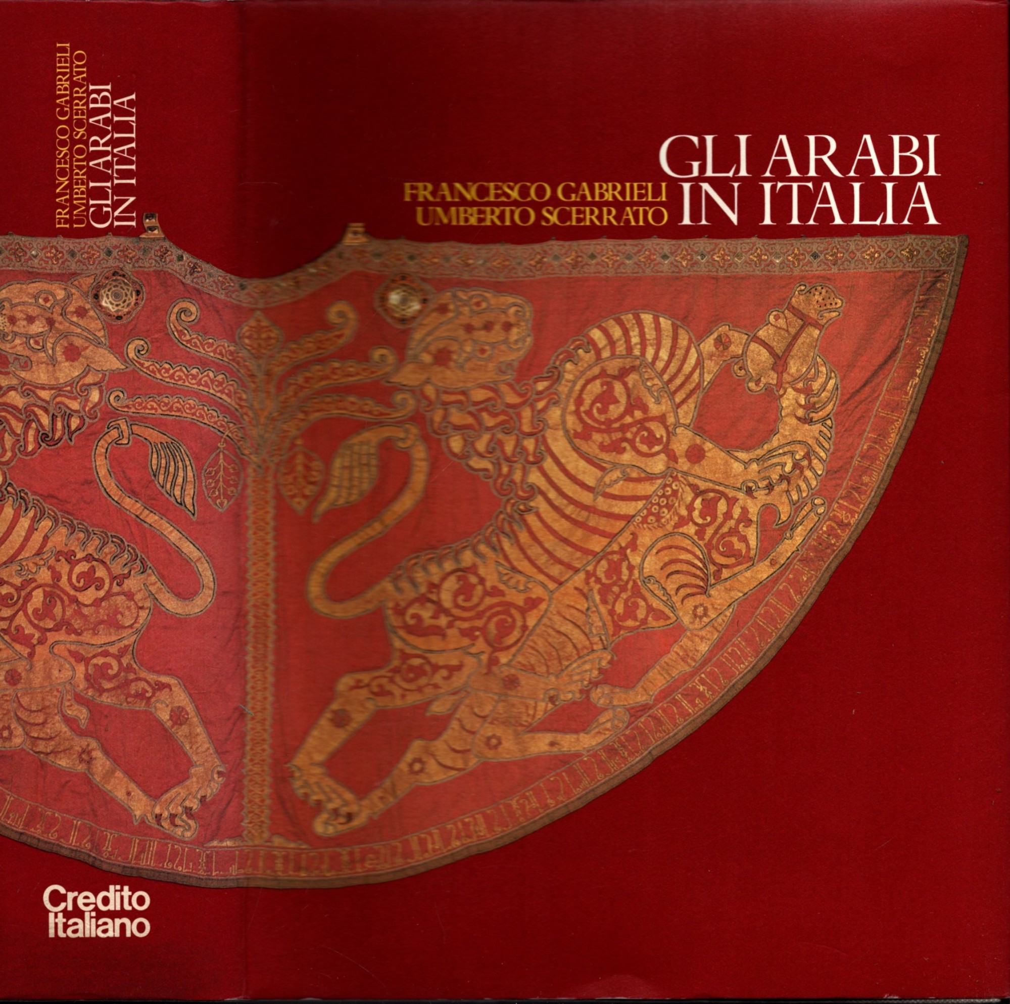 Gli Arabi In Italia Cultura, Contatti E Tradizioni