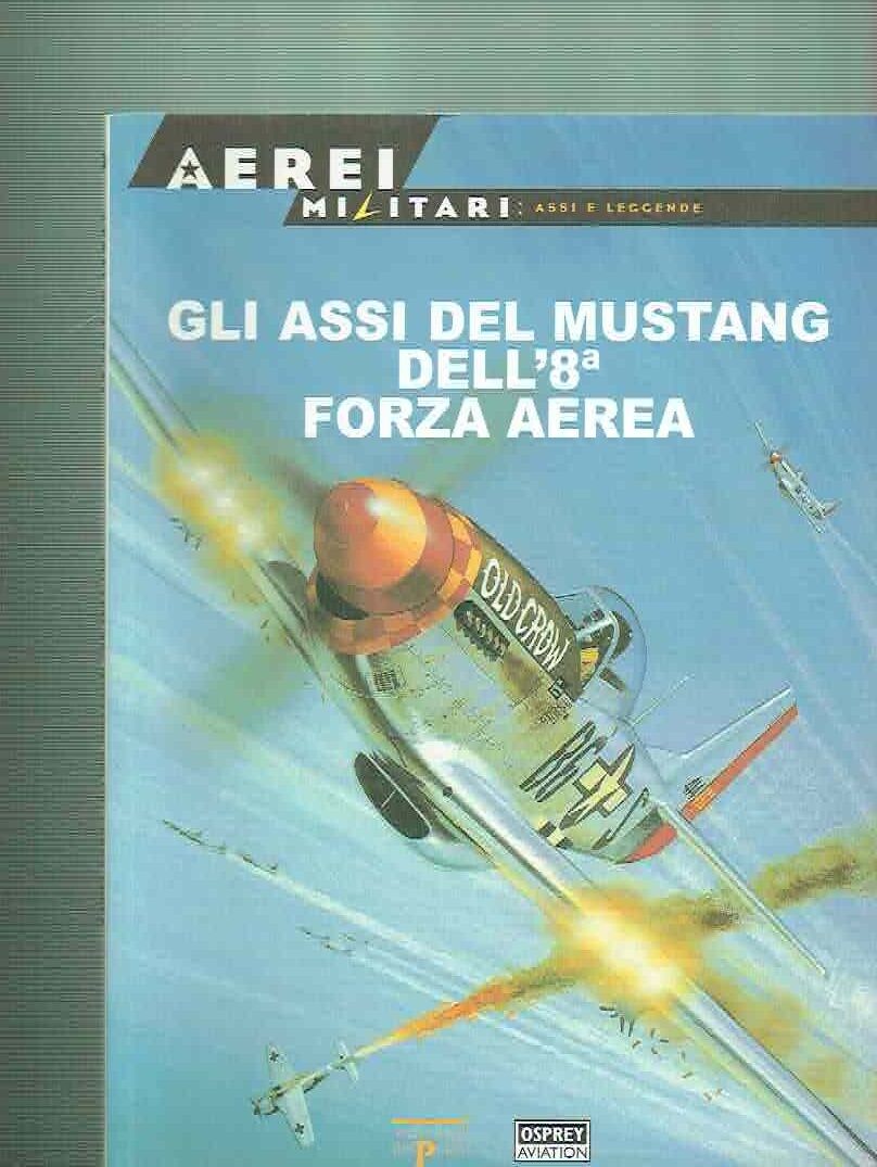 Gli assi del Mustang dell'8. Forza Aerea