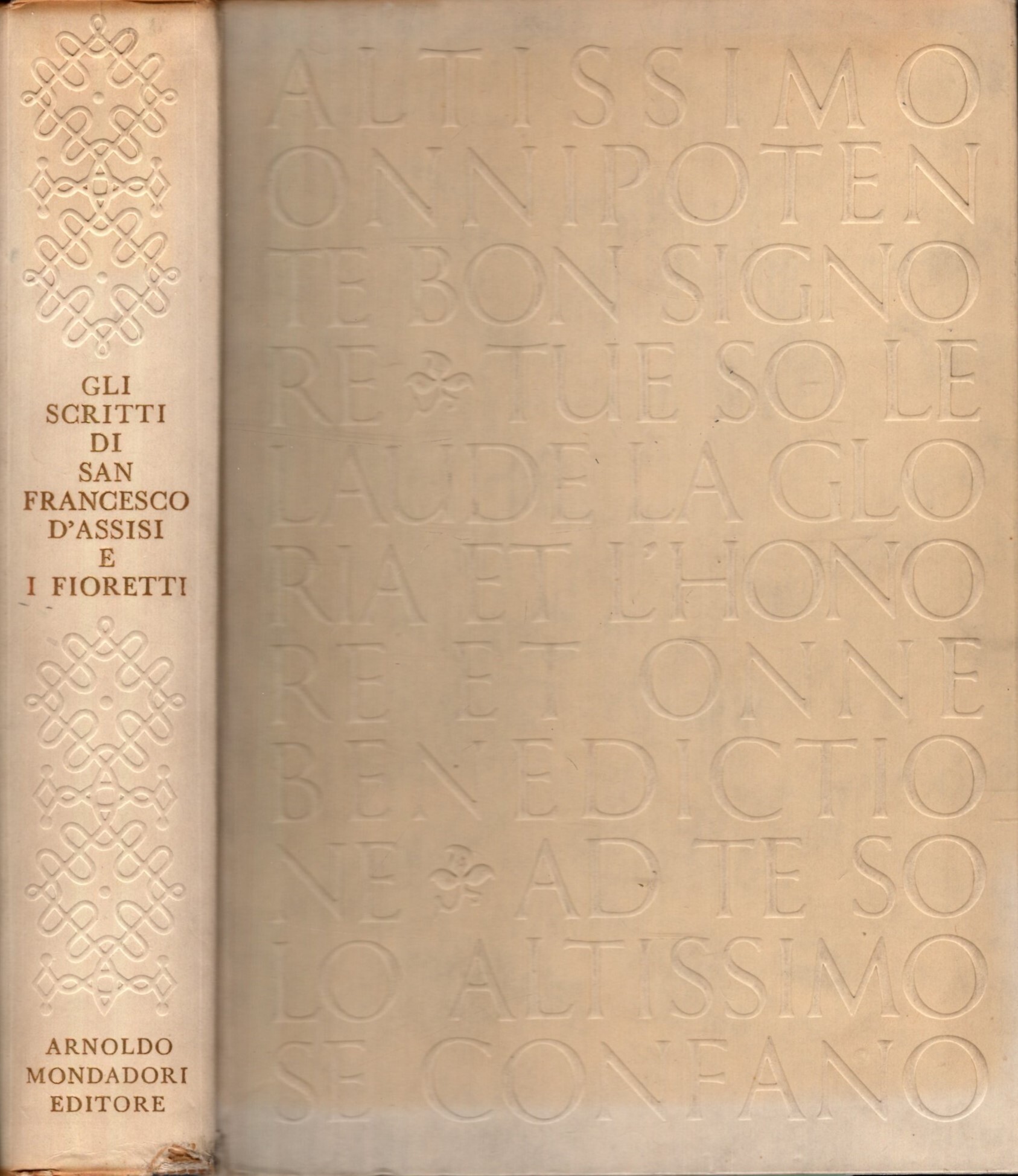 GLI SCRITTI DI S. FRANCESCO D'ASSISI E I FIORETTI