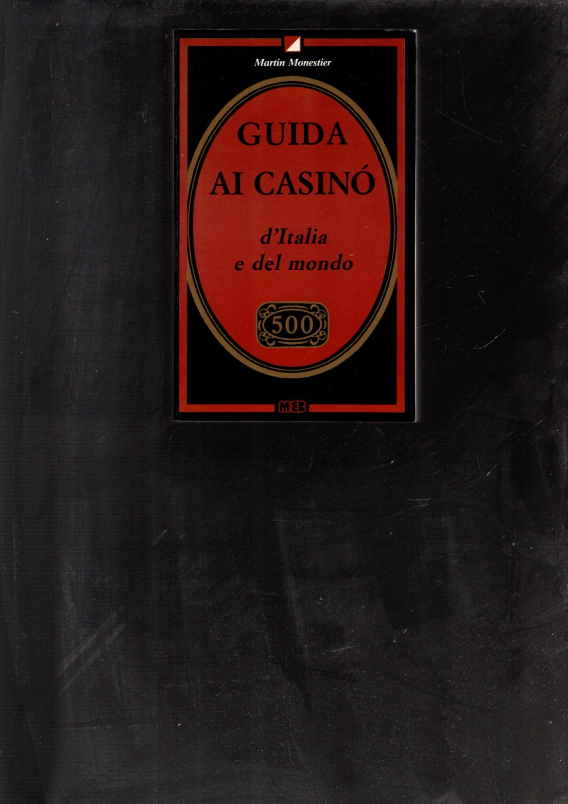 Guida ai casinò d'Italia e del mondo