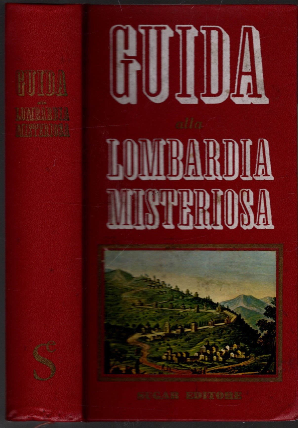 Guida alla Lombardia misteriosa