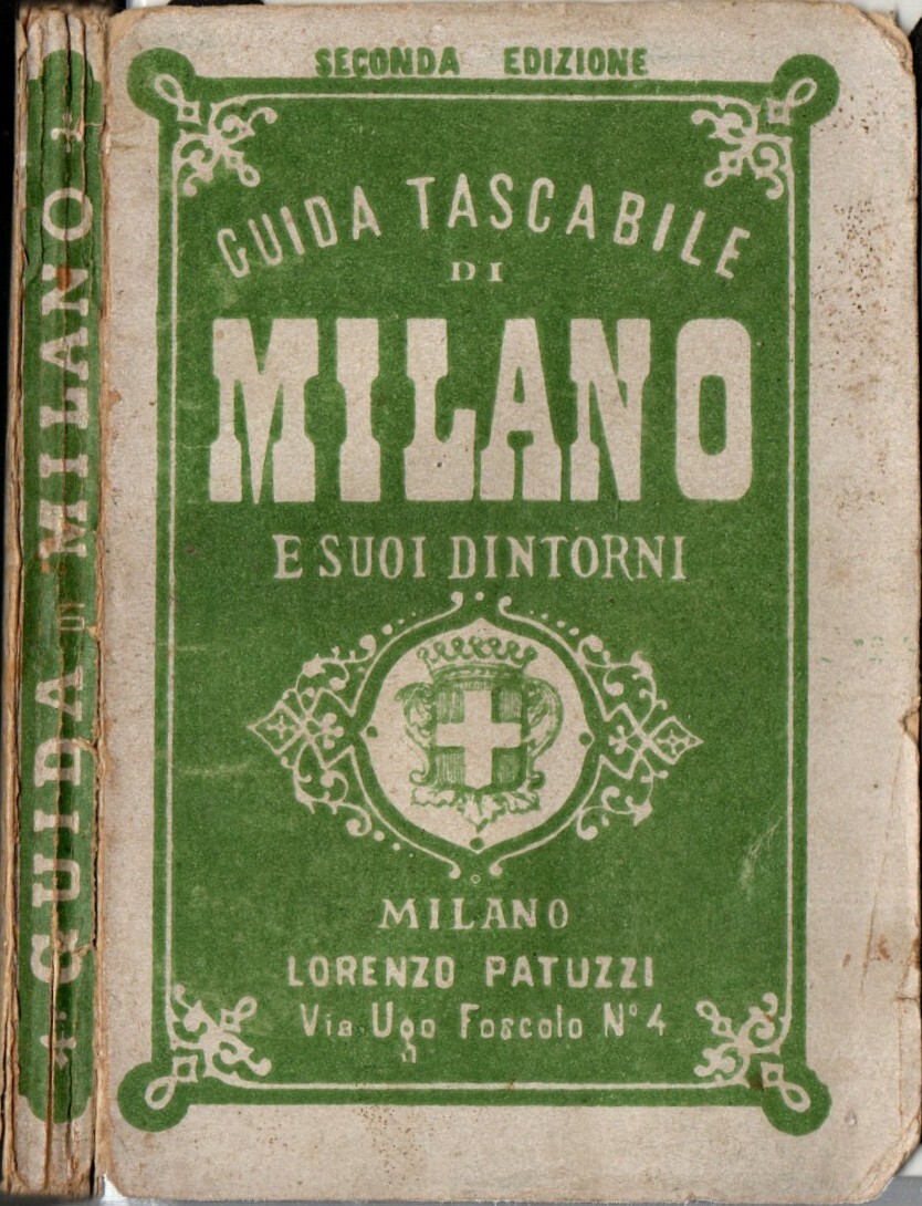 Guida Tascabile Di Milano E Suoi Dintorni 1876