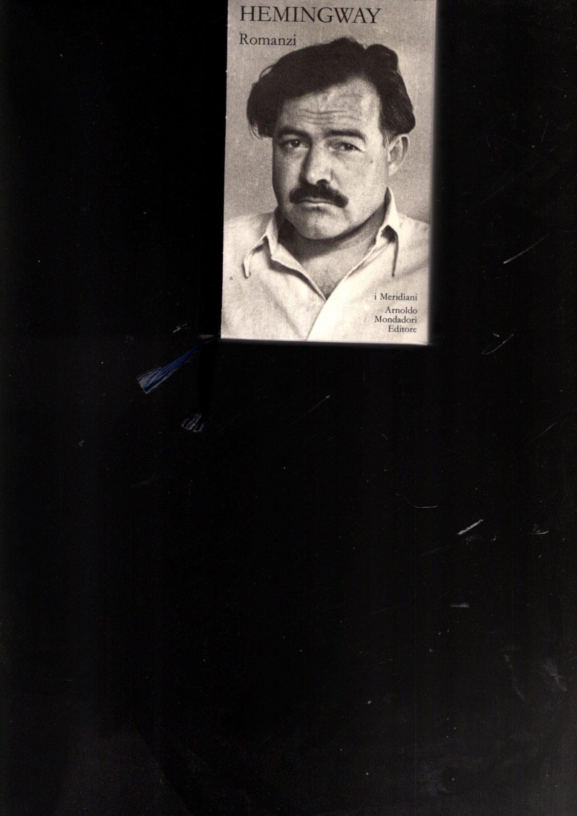HEMINGWAY 1: ROMANZI