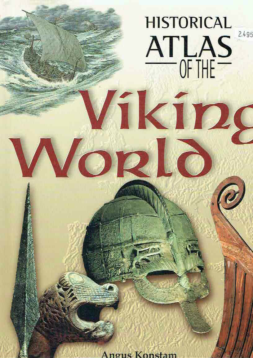 Historical Atlas Of The Viking World