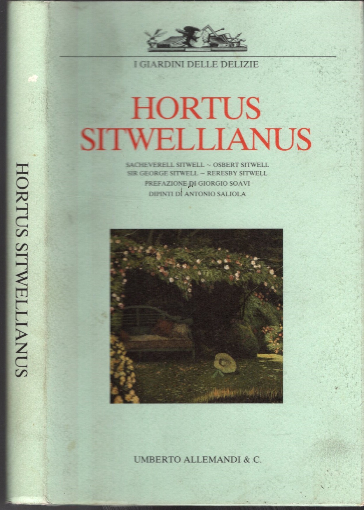 Hortus Sitwellianus. Ediz. illustrata