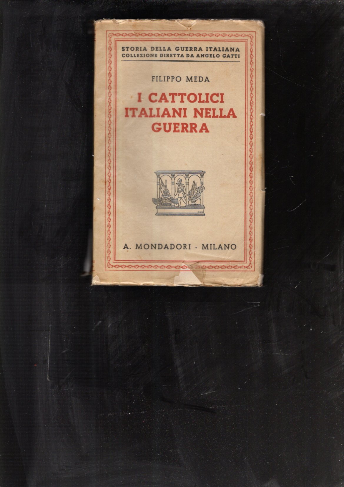 I cattolici italiani nella guerra.