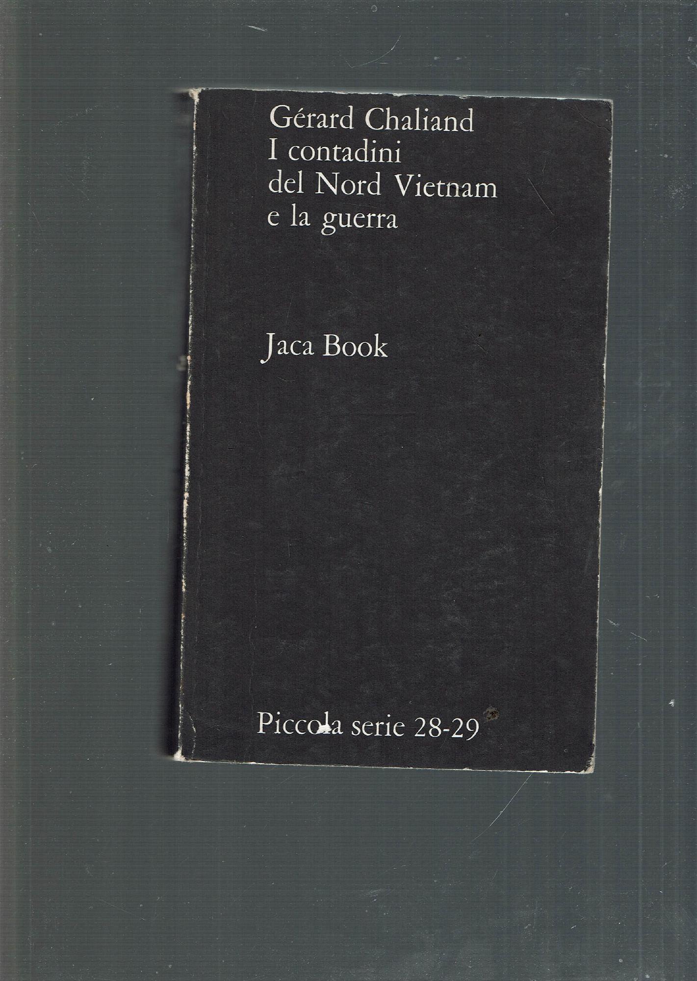 I CONTADINI DEL NORD VIETNAM E LA GUERRA