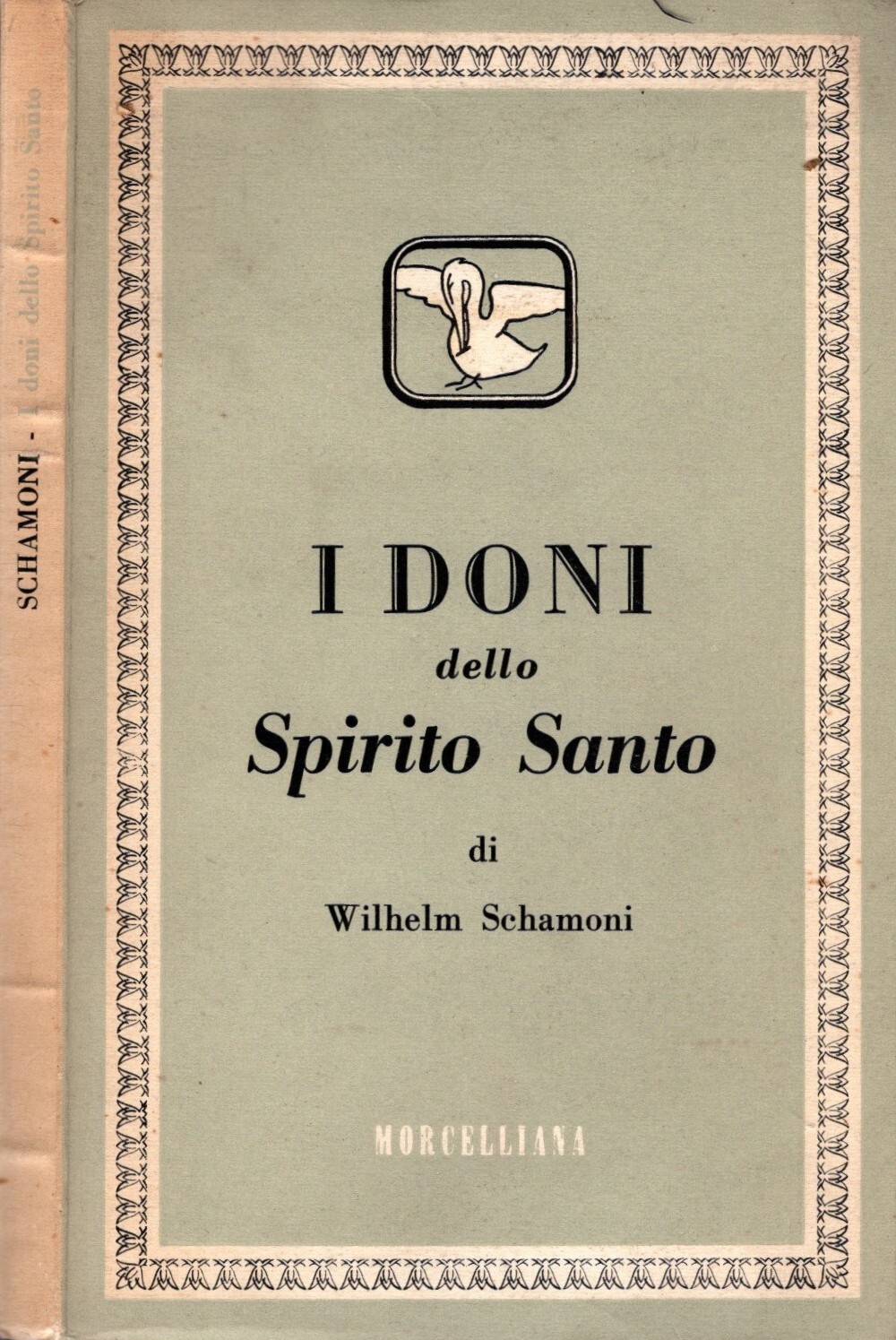 I doni dello spirito santo di Wilhelm Schamoni