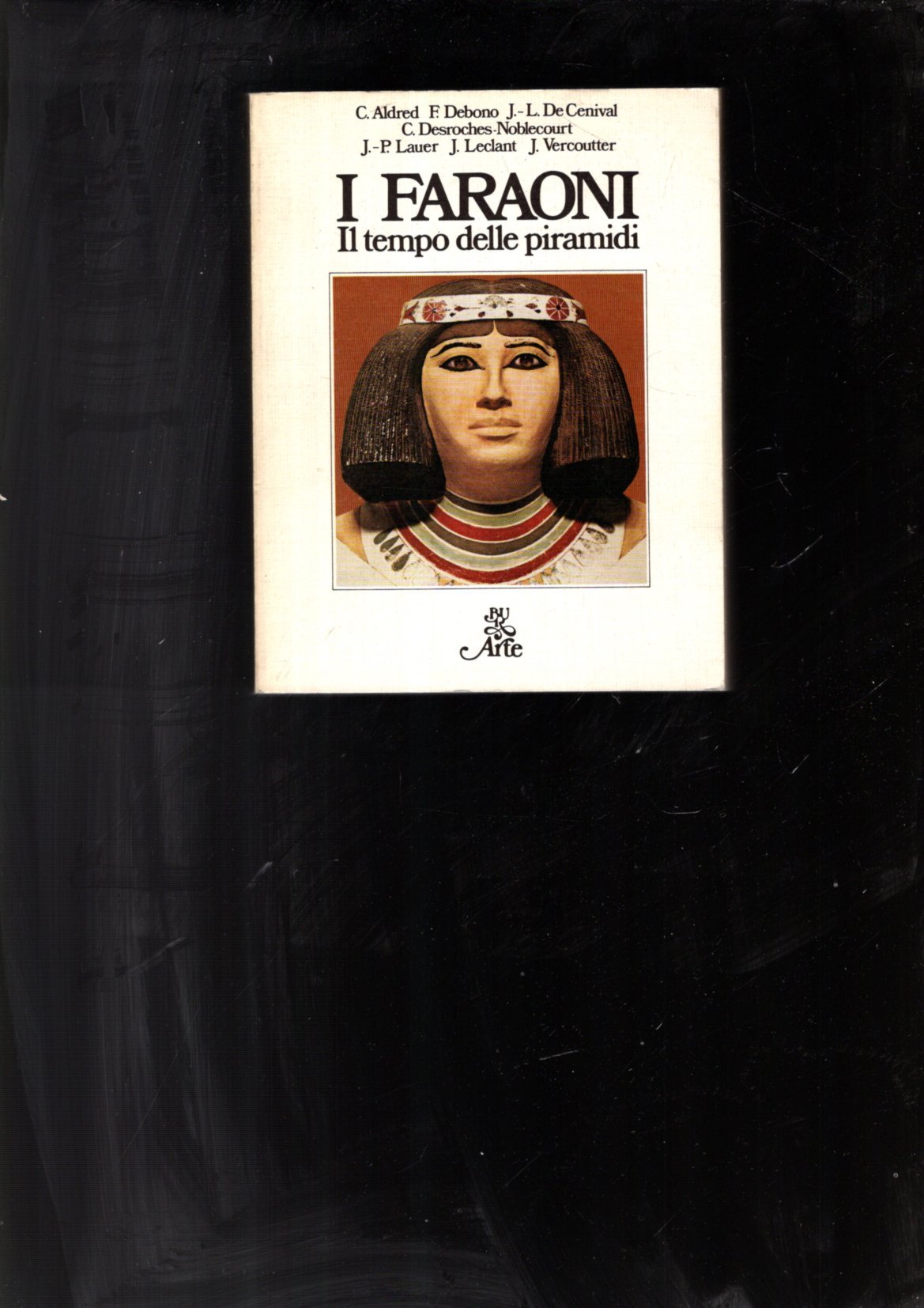 I FARAONI 1: Il tempo delle piramidi : dalla preistoria …